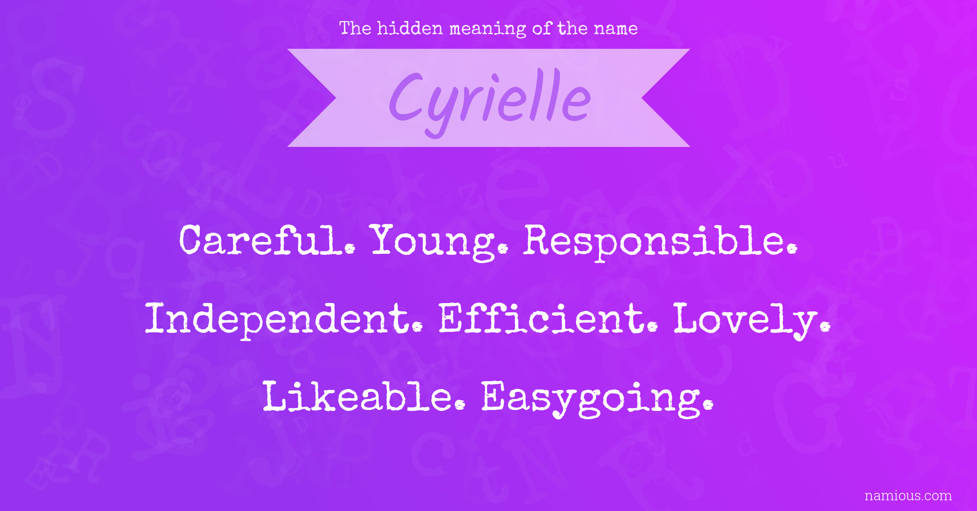 The hidden meaning of the name Cyrielle