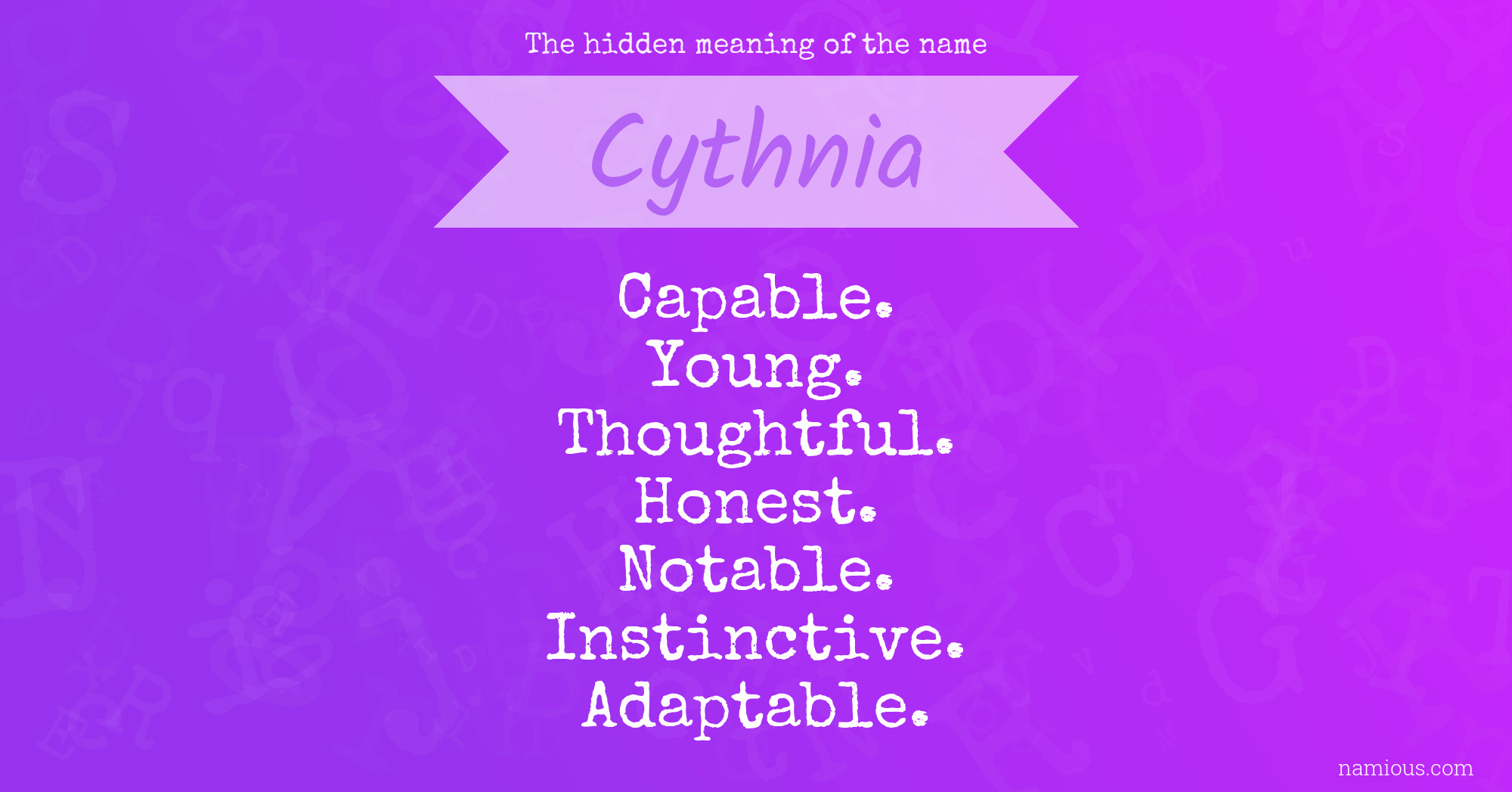 The hidden meaning of the name Cythnia