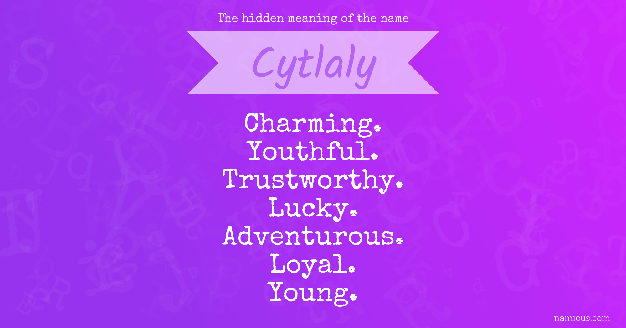 The hidden meaning of the name Cytlaly