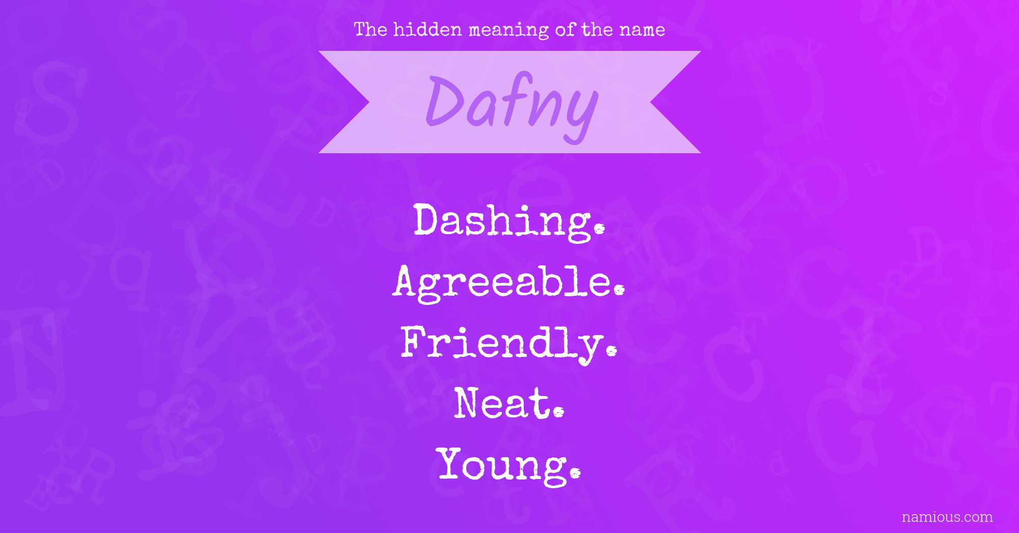 The hidden meaning of the name Dafny