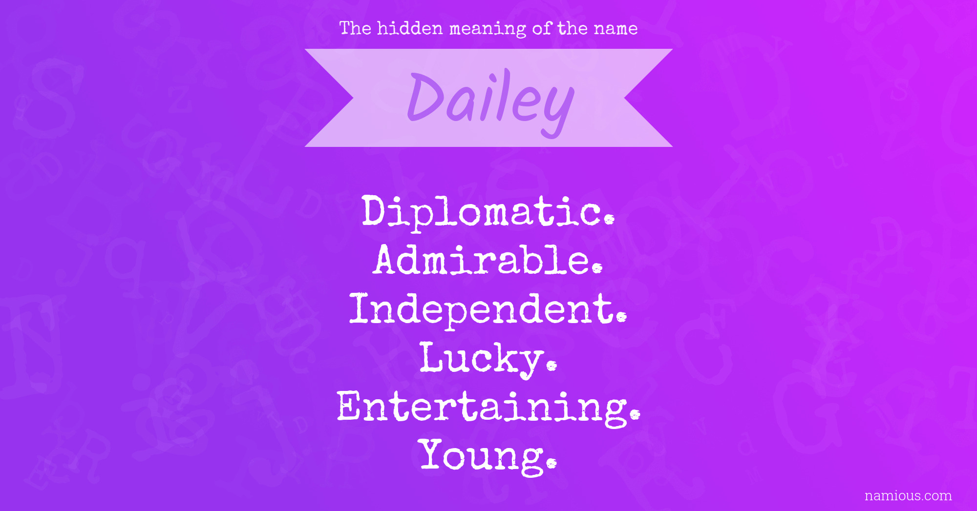 The hidden meaning of the name Dailey