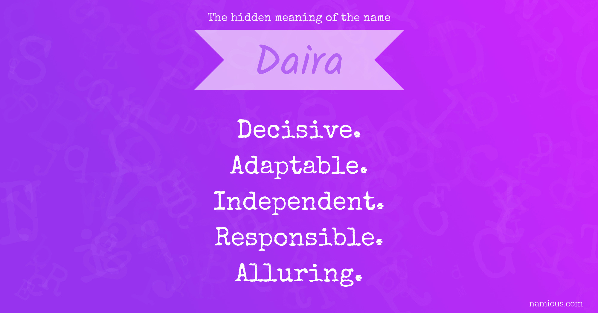 The hidden meaning of the name Daira