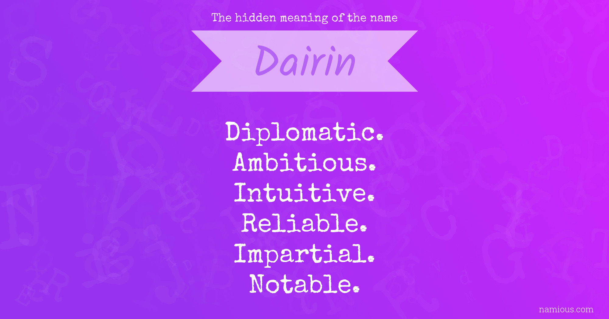 The hidden meaning of the name Dairin