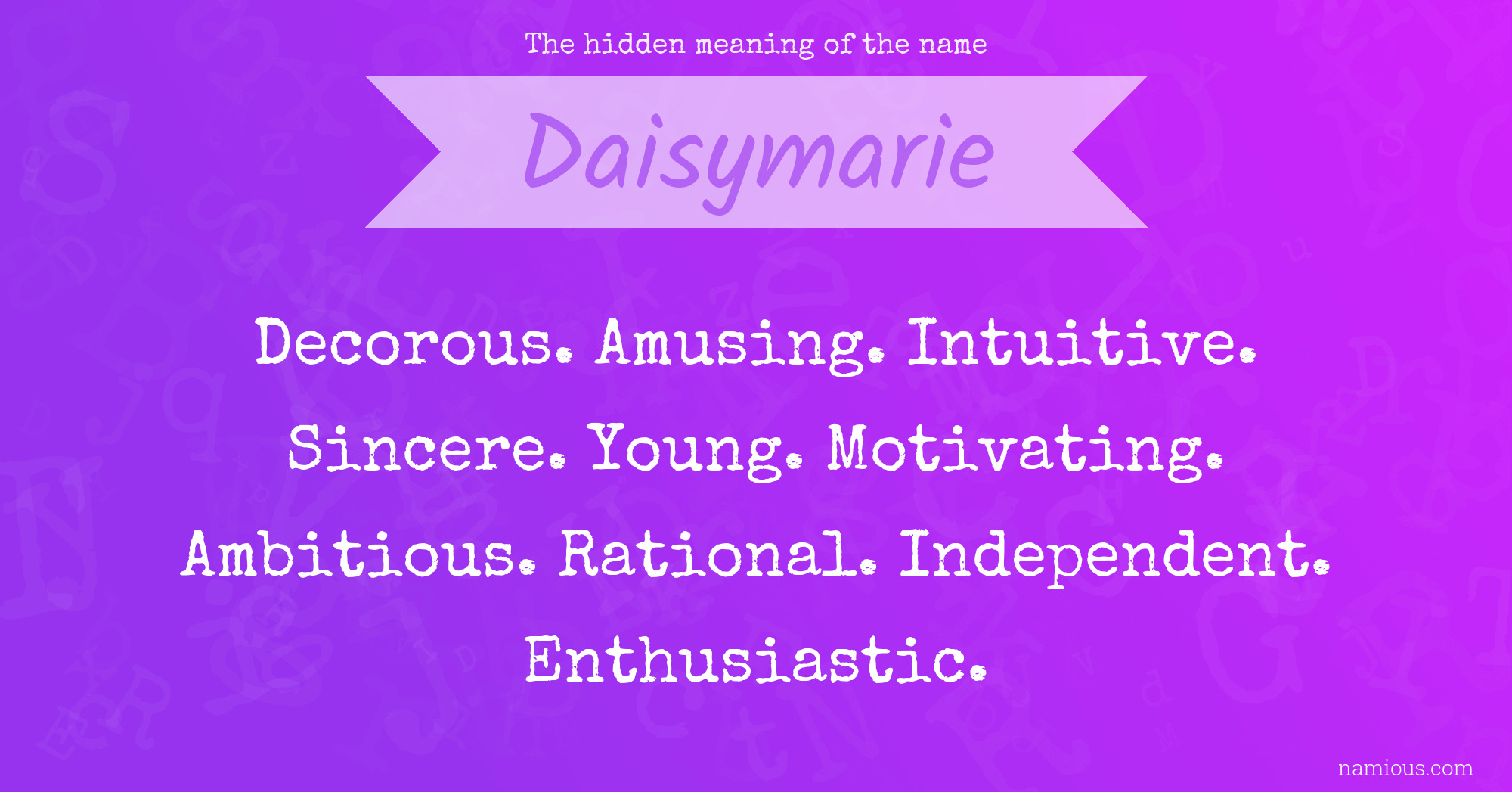 The hidden meaning of the name Daisymarie