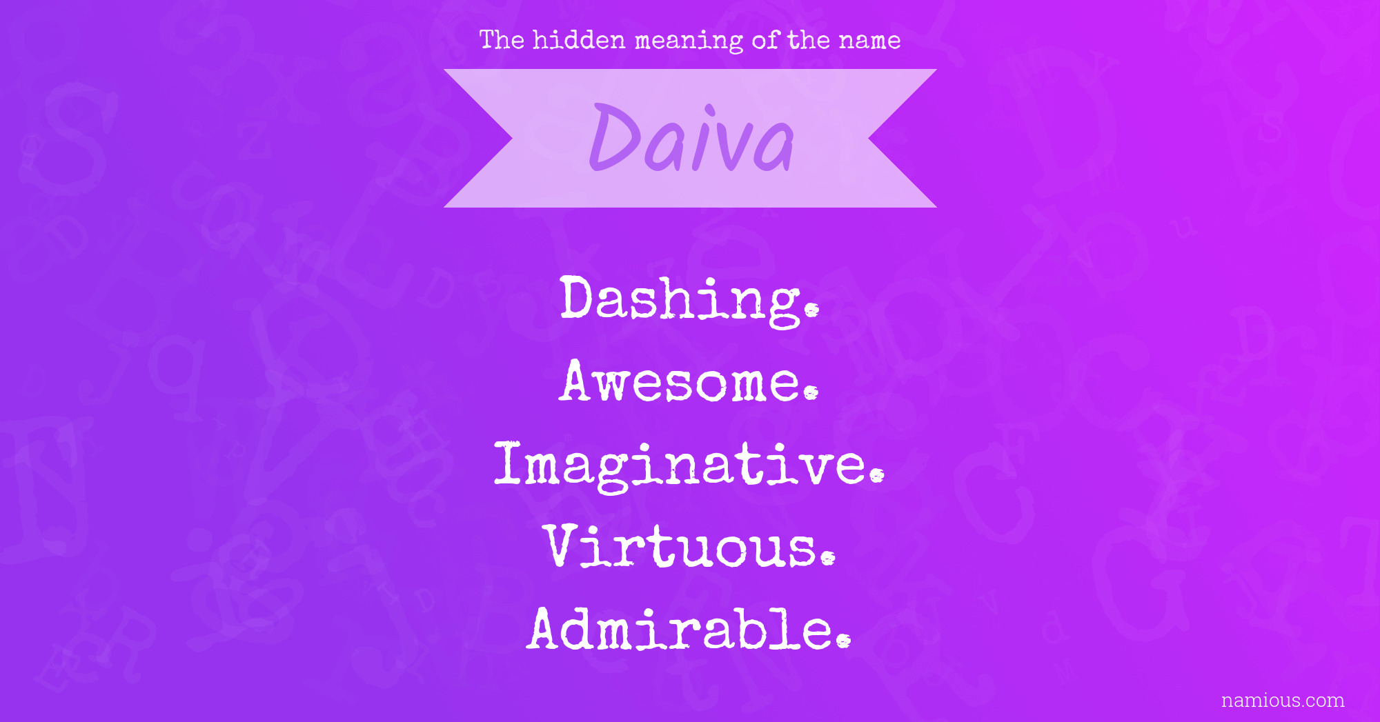 The hidden meaning of the name Daiva