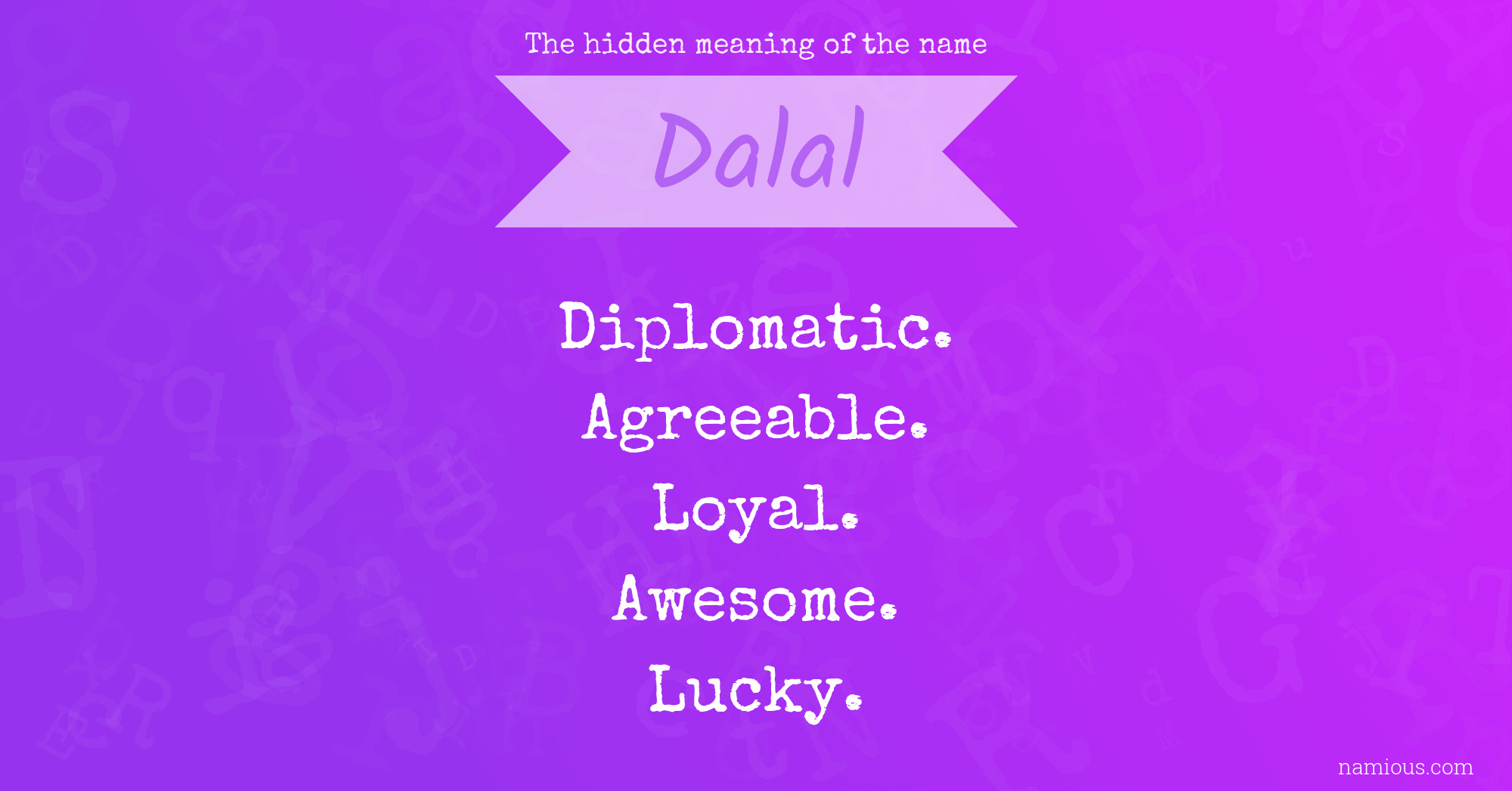 The hidden meaning of the name Dalal