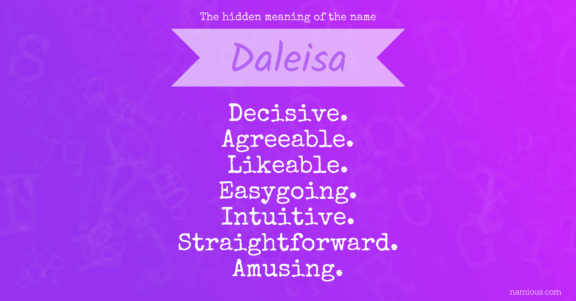 The hidden meaning of the name Daleisa