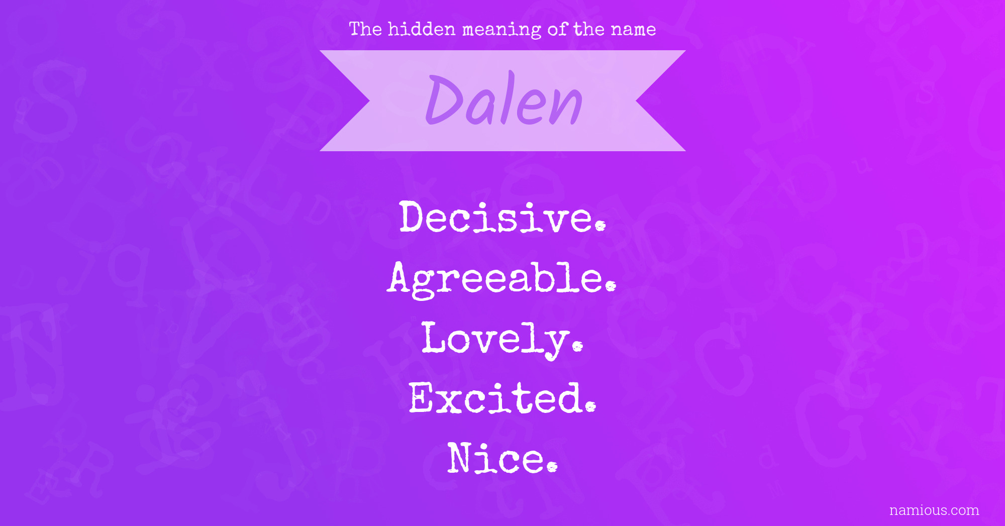 The hidden meaning of the name Dalen