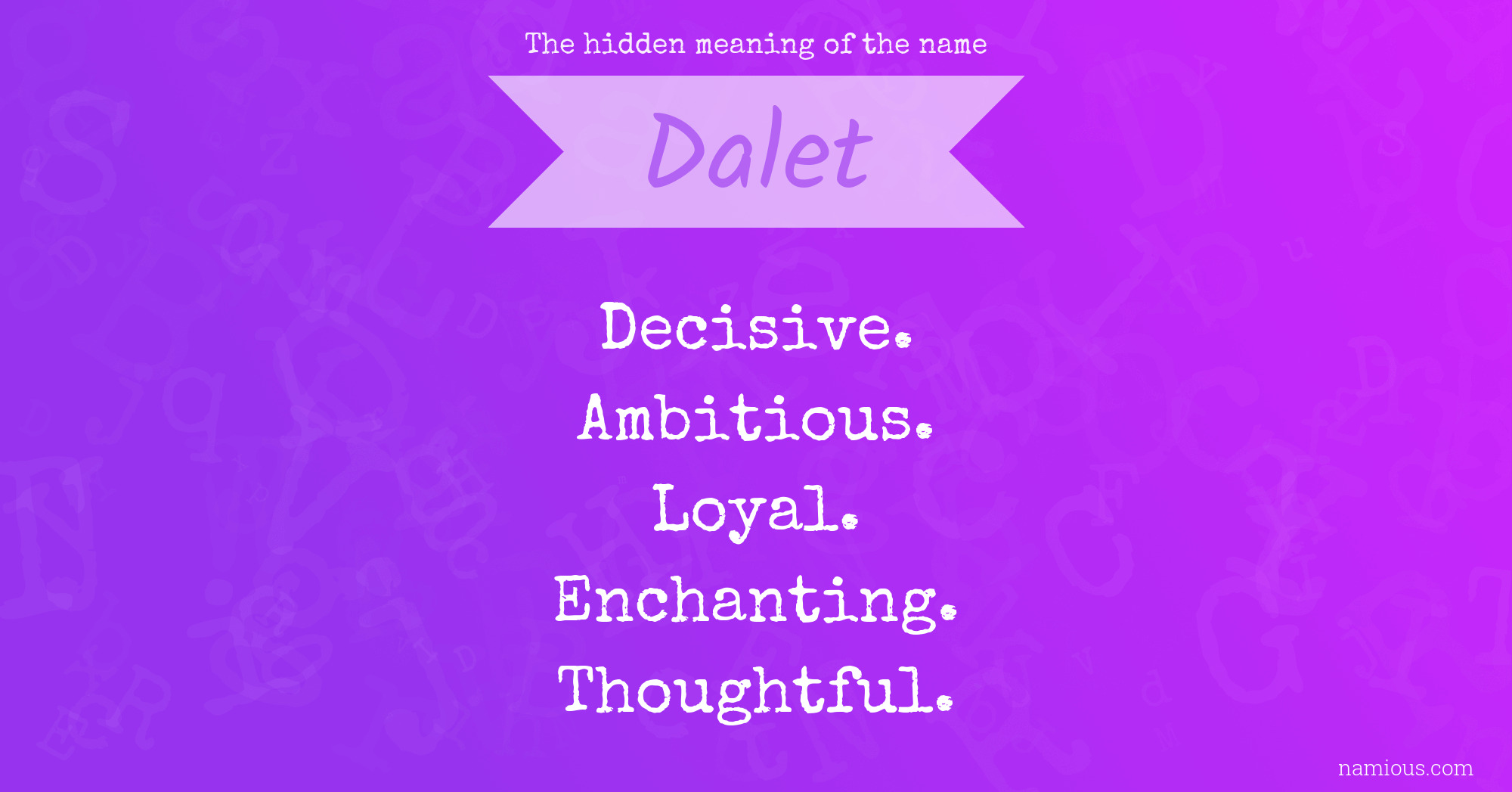 The hidden meaning of the name Dalet