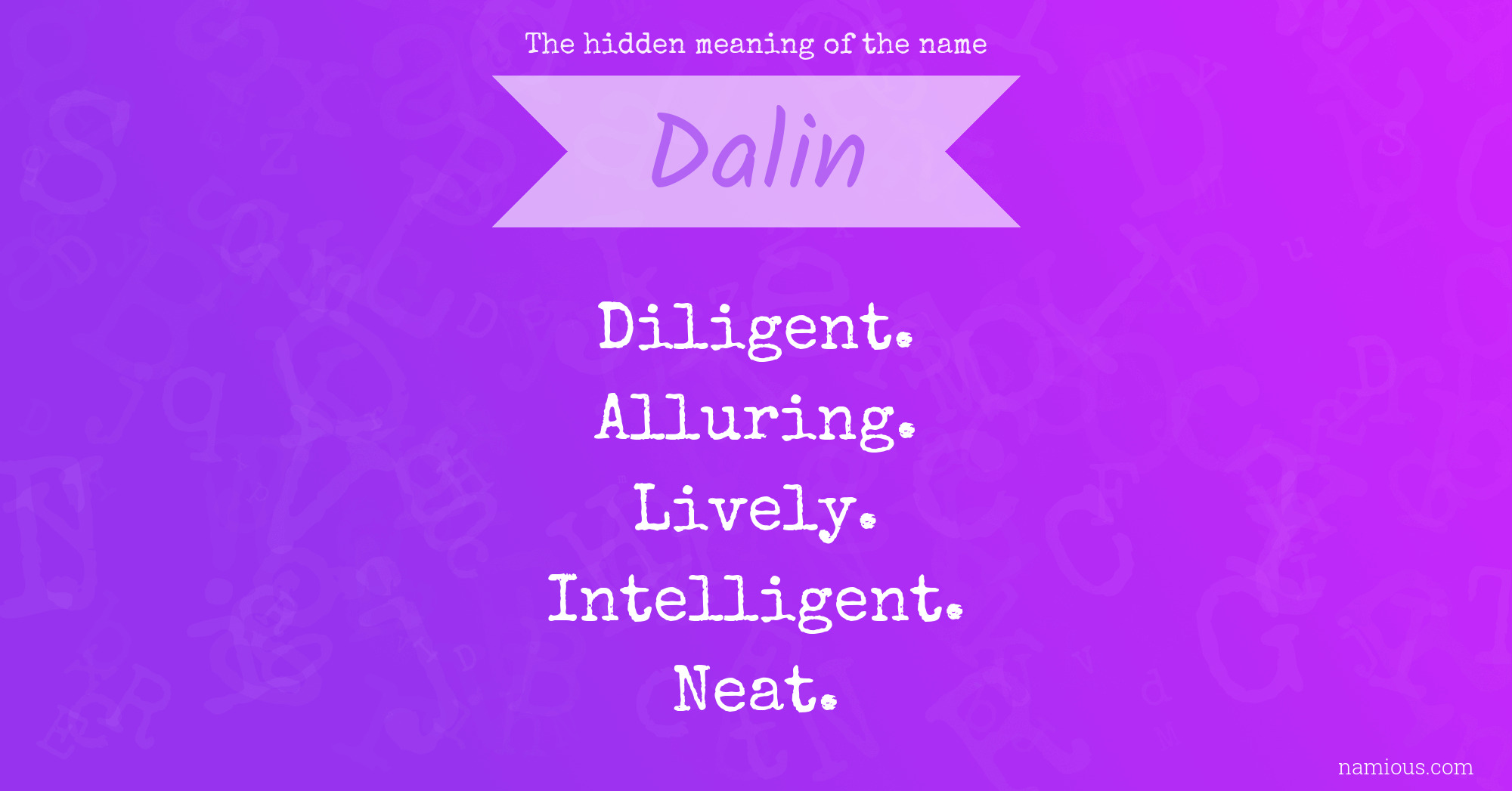 The hidden meaning of the name Dalin