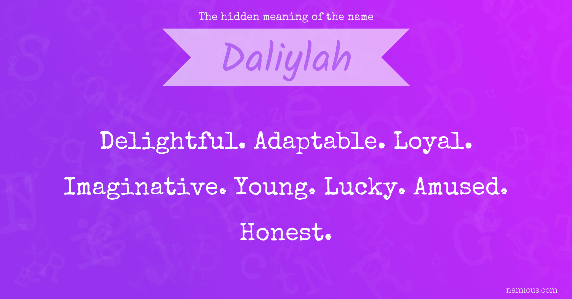 The hidden meaning of the name Daliylah