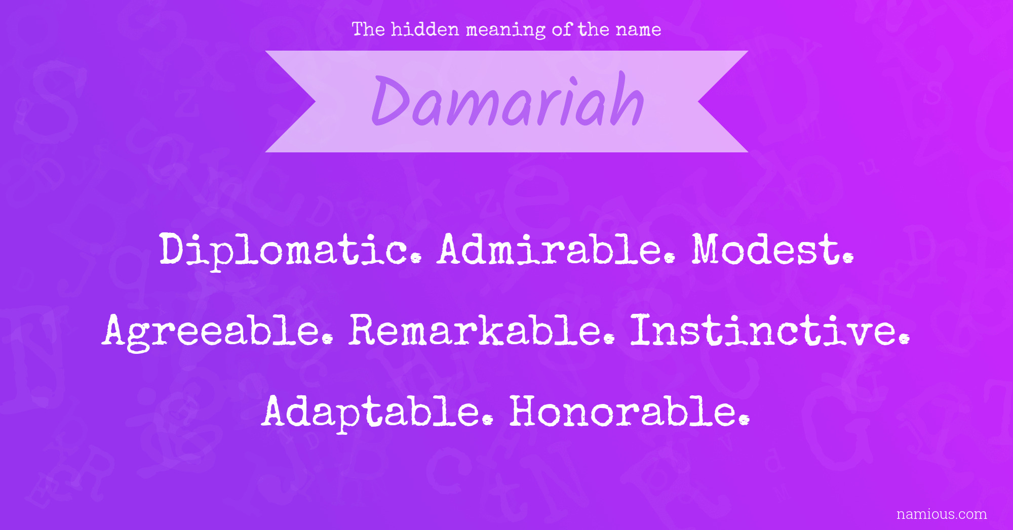 The hidden meaning of the name Damariah