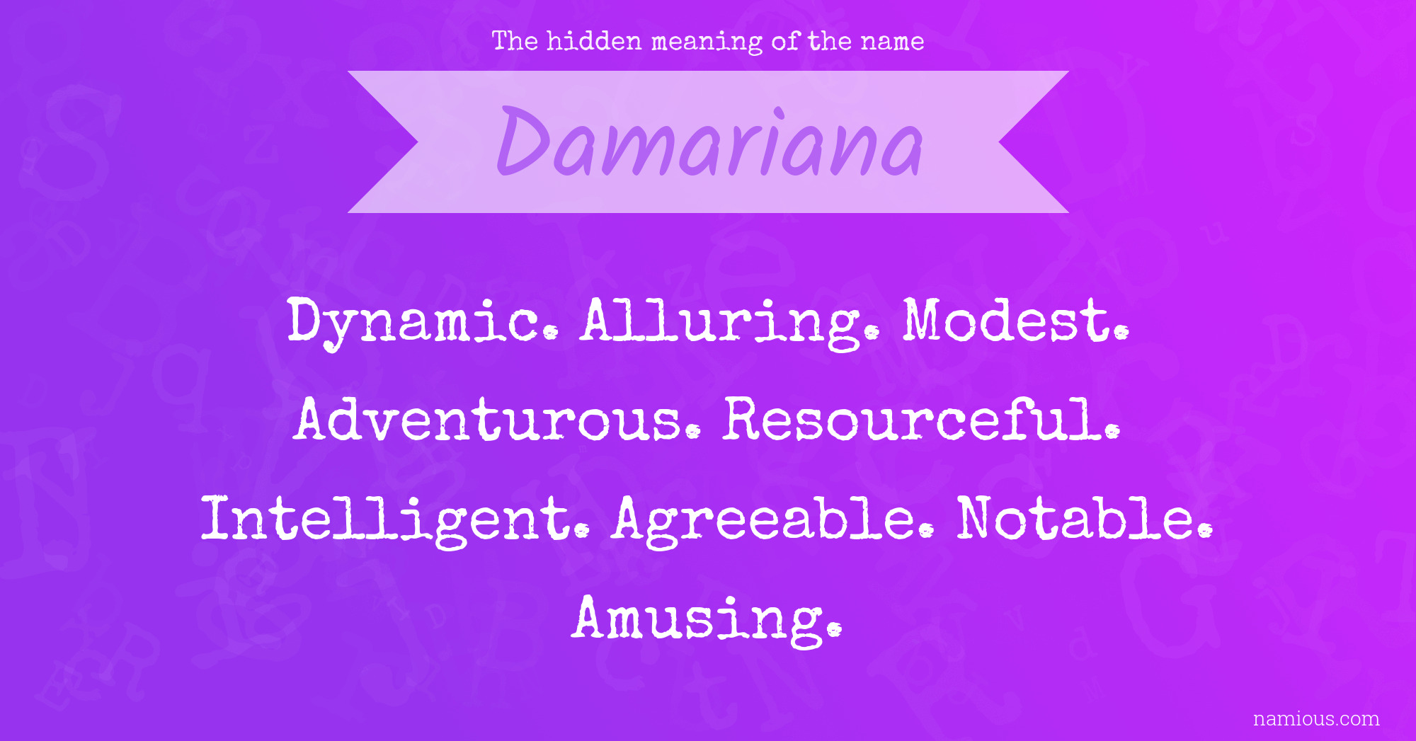 The hidden meaning of the name Damariana