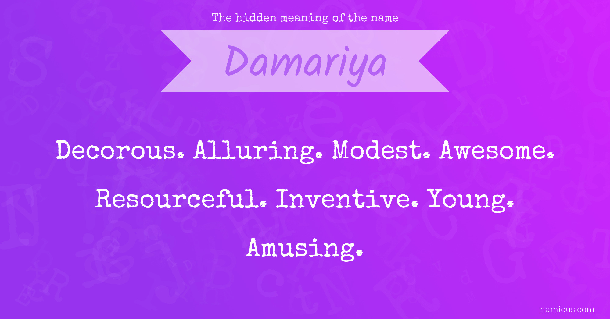 The hidden meaning of the name Damariya