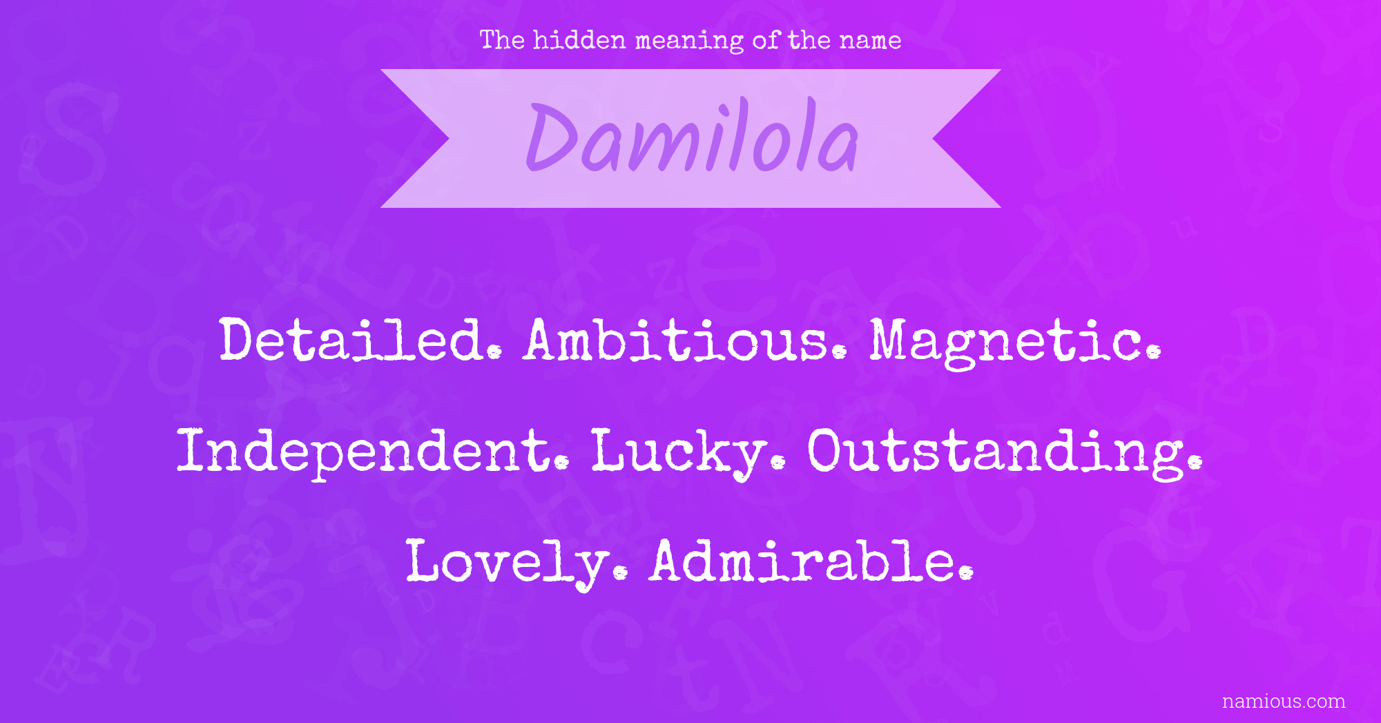 The hidden meaning of the name Damilola