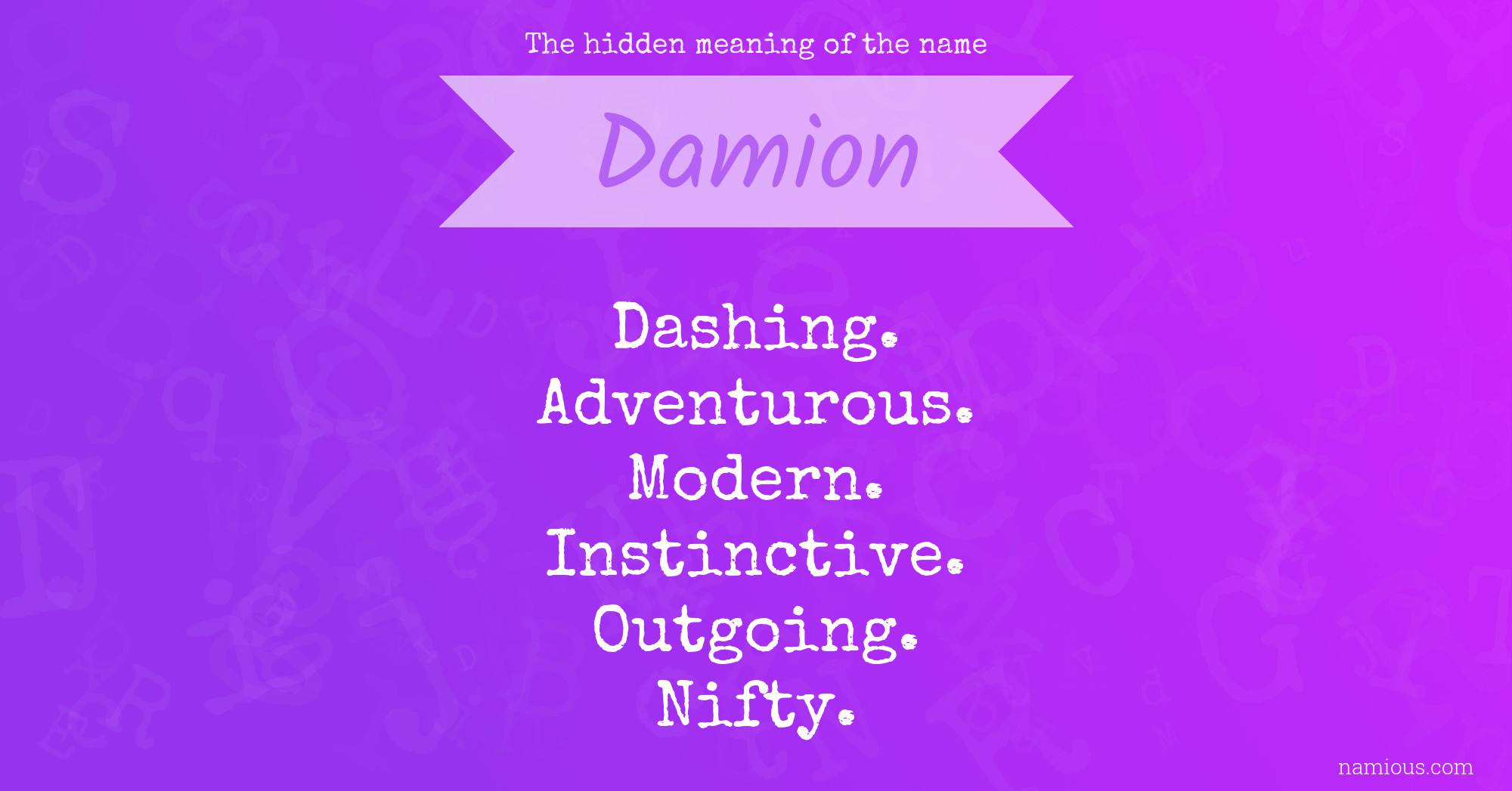 The hidden meaning of the name Damion