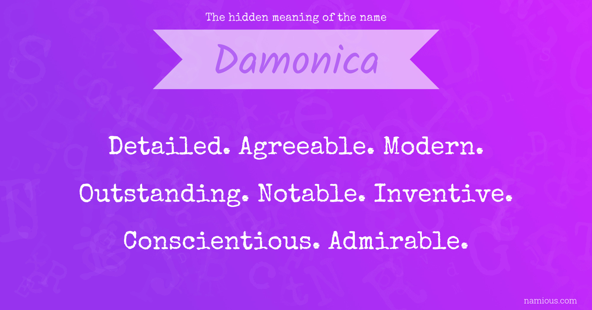 The hidden meaning of the name Damonica