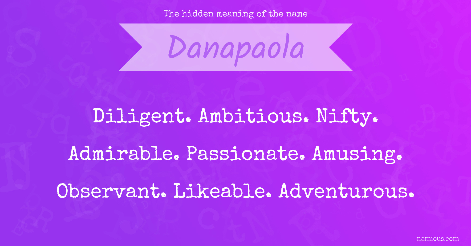 The hidden meaning of the name Danapaola