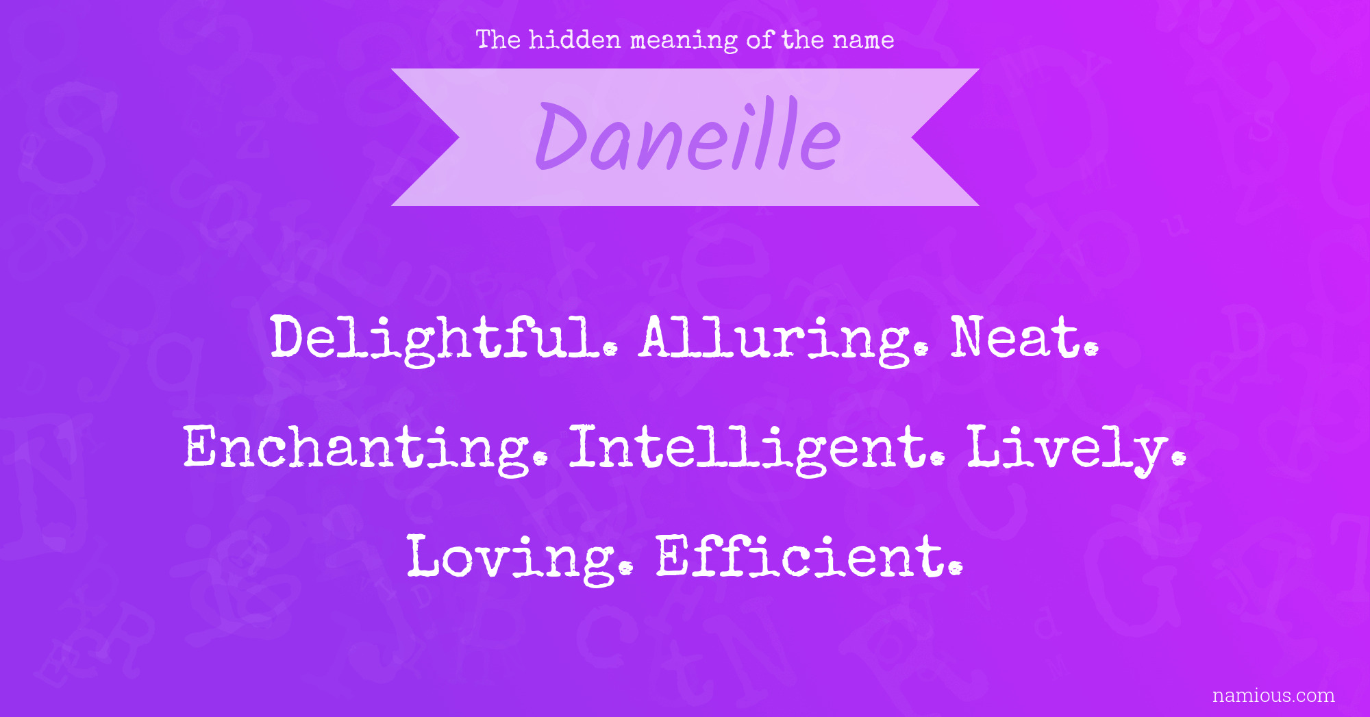 The hidden meaning of the name Daneille