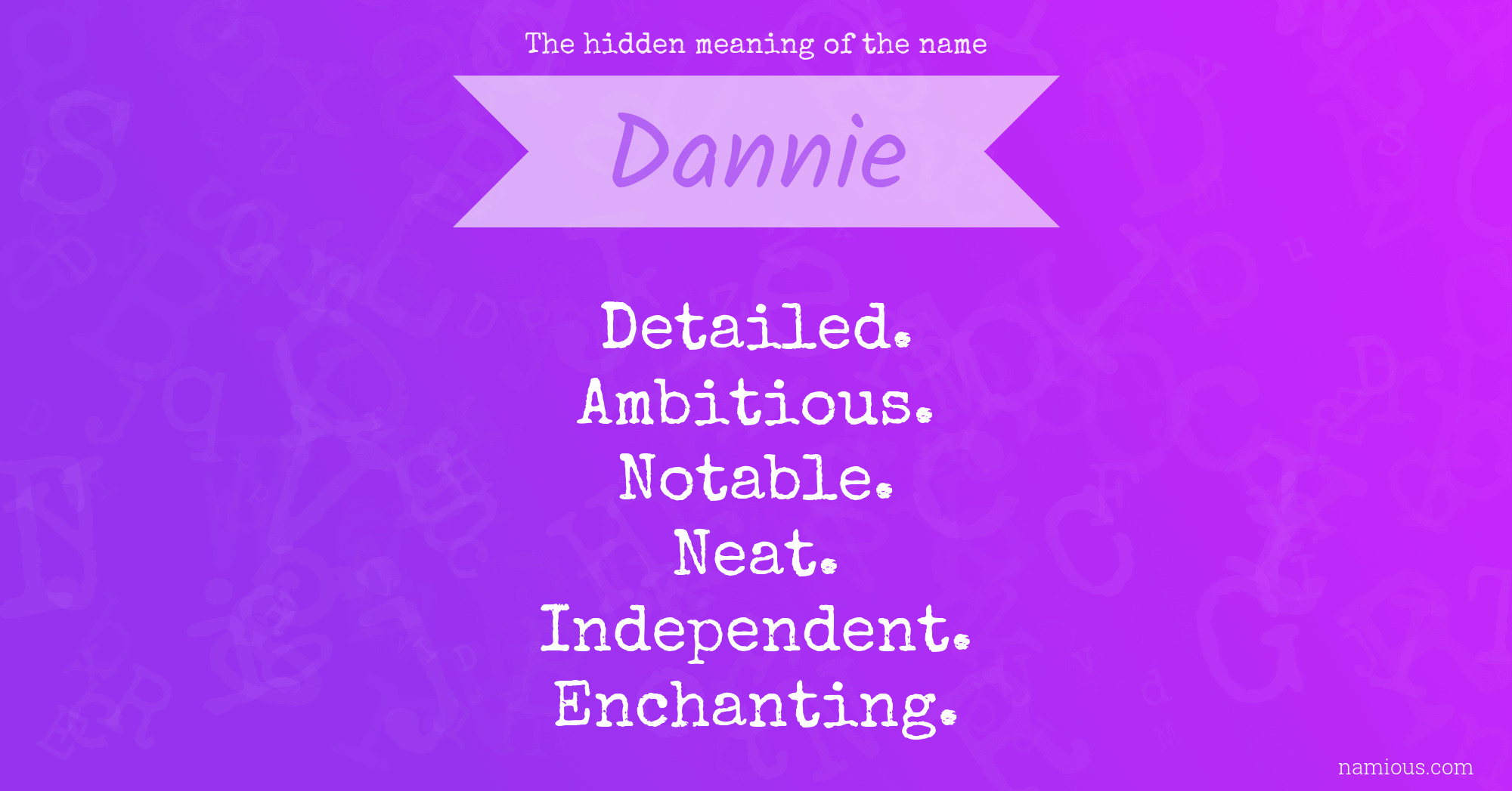 The hidden meaning of the name Dannie