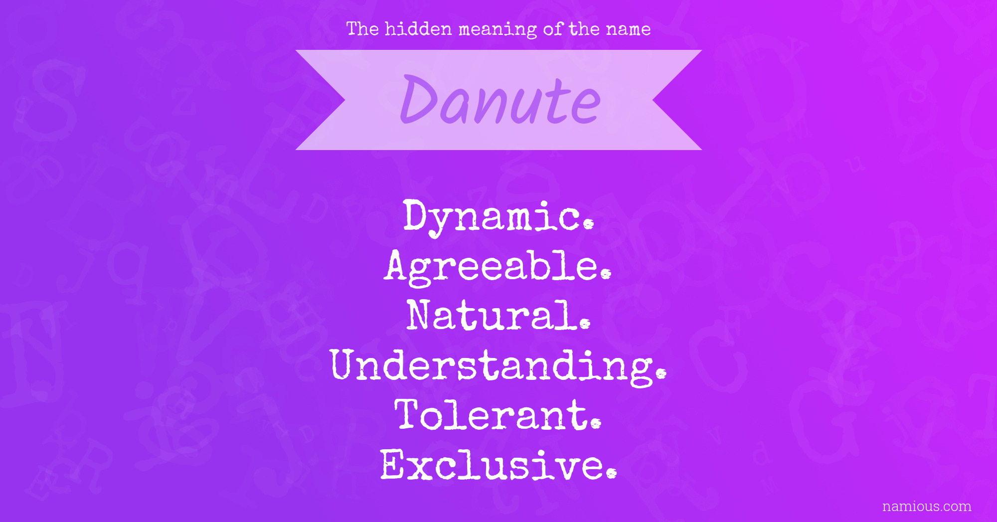 The hidden meaning of the name Danute