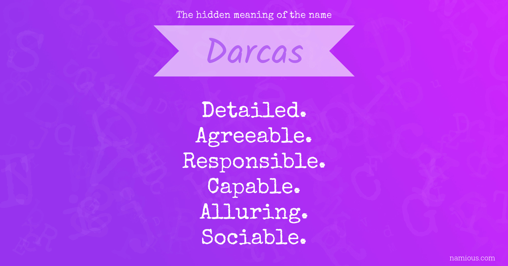 The hidden meaning of the name Darcas