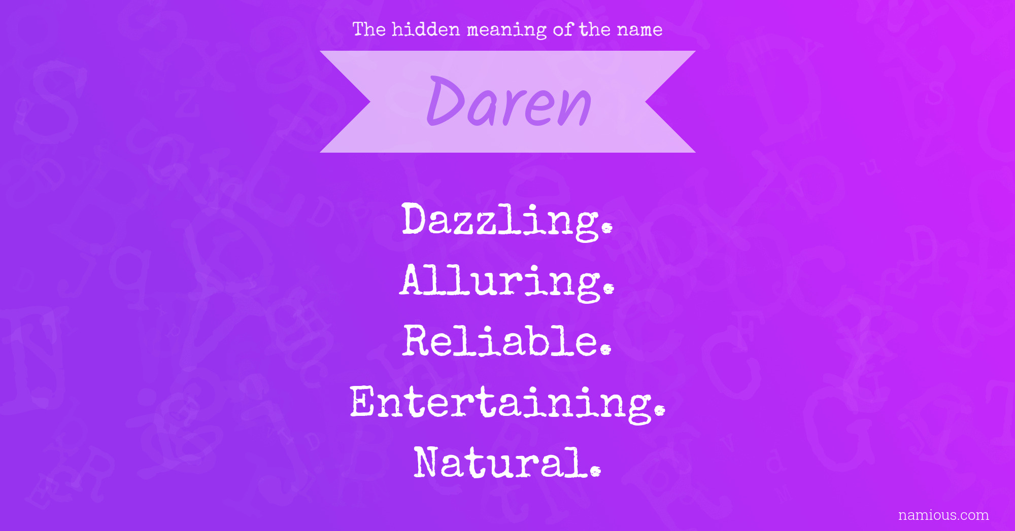 The hidden meaning of the name Daren