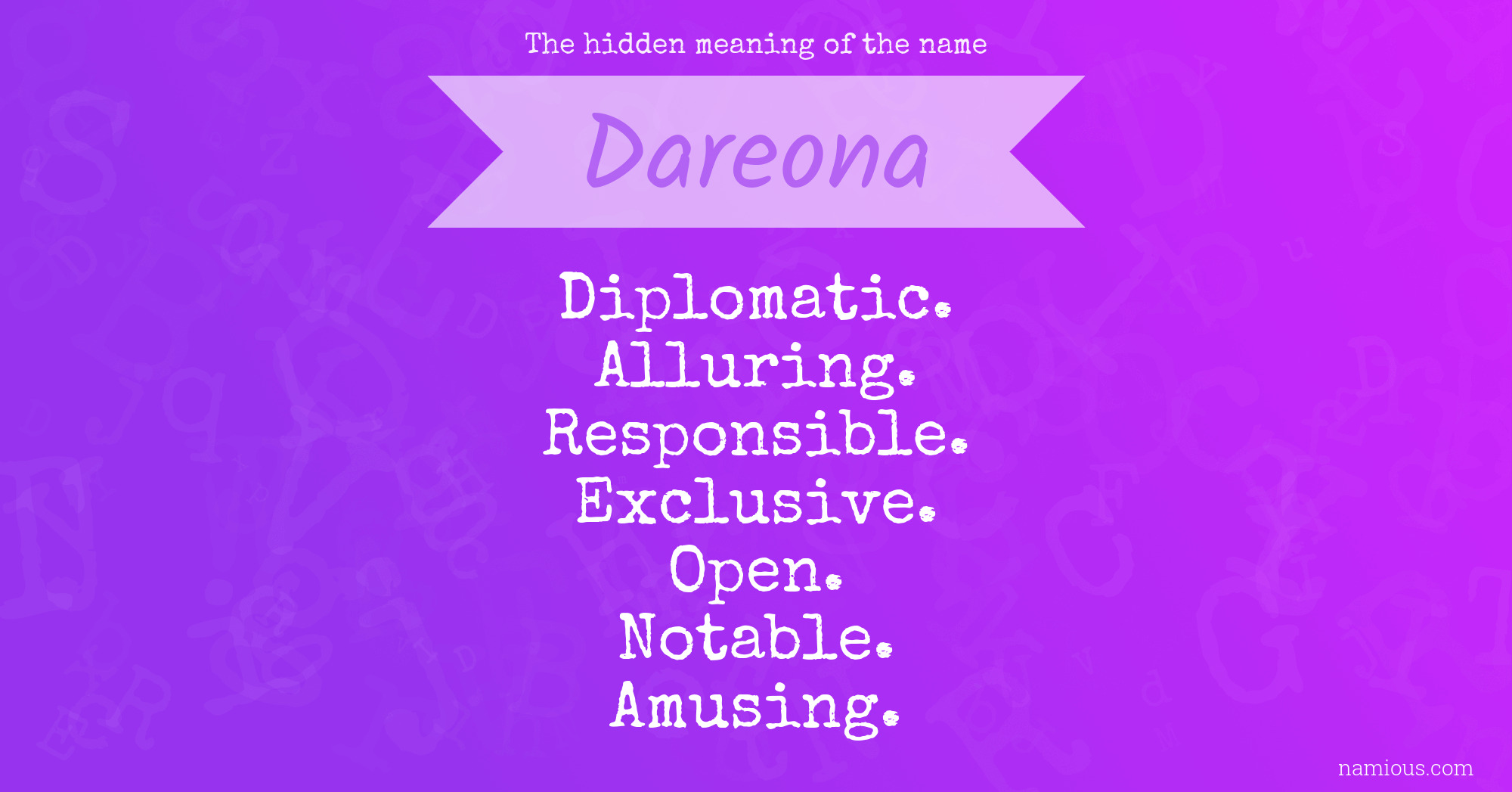 The hidden meaning of the name Dareona