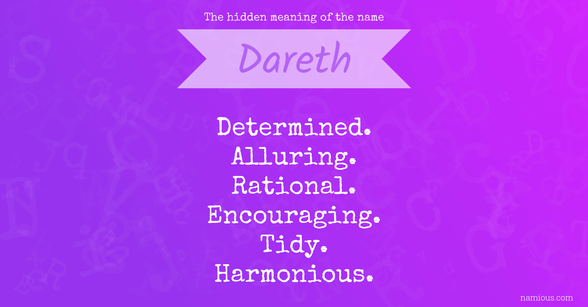 The hidden meaning of the name Dareth