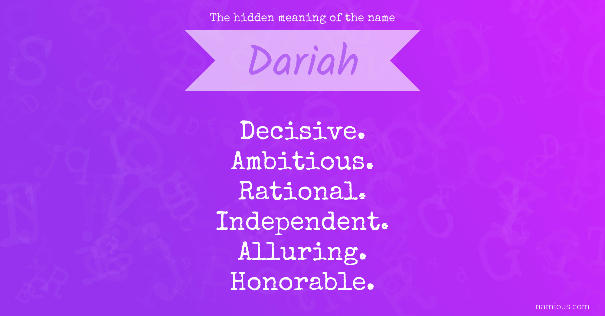 The hidden meaning of the name Dariah