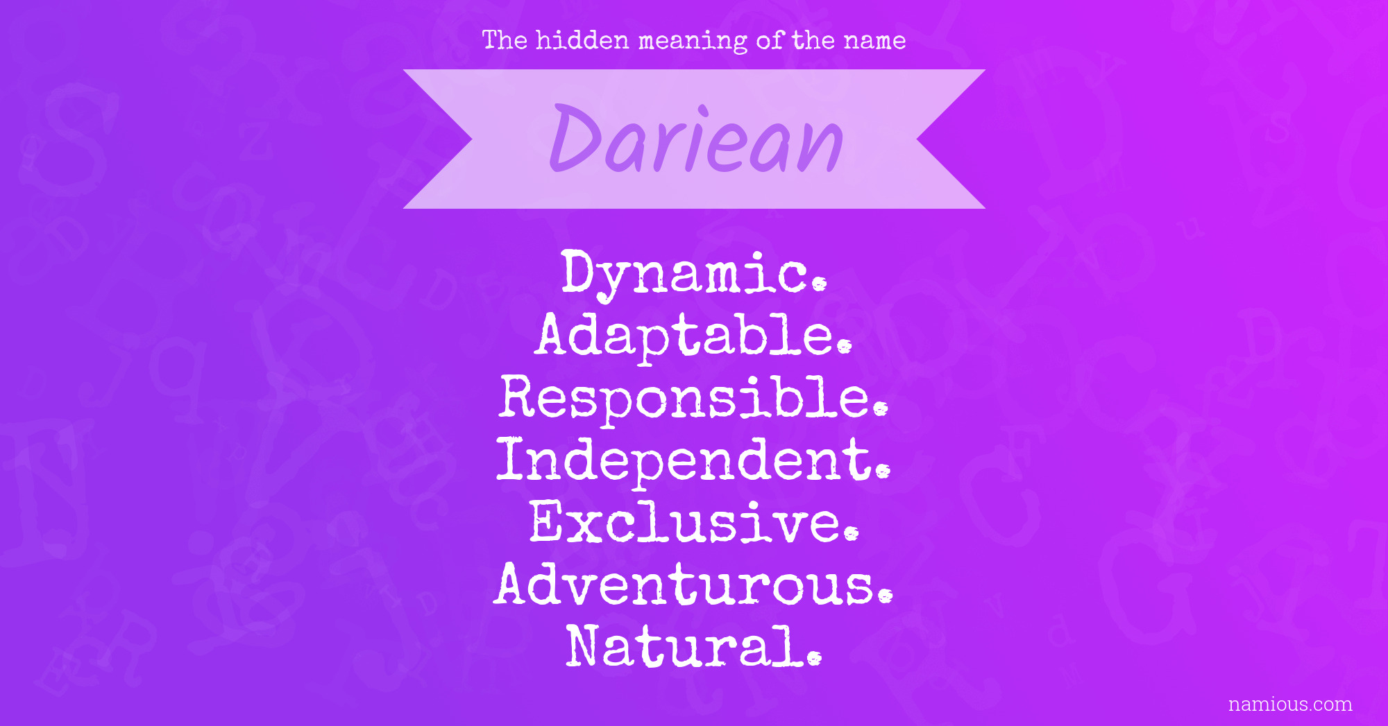 The hidden meaning of the name Dariean