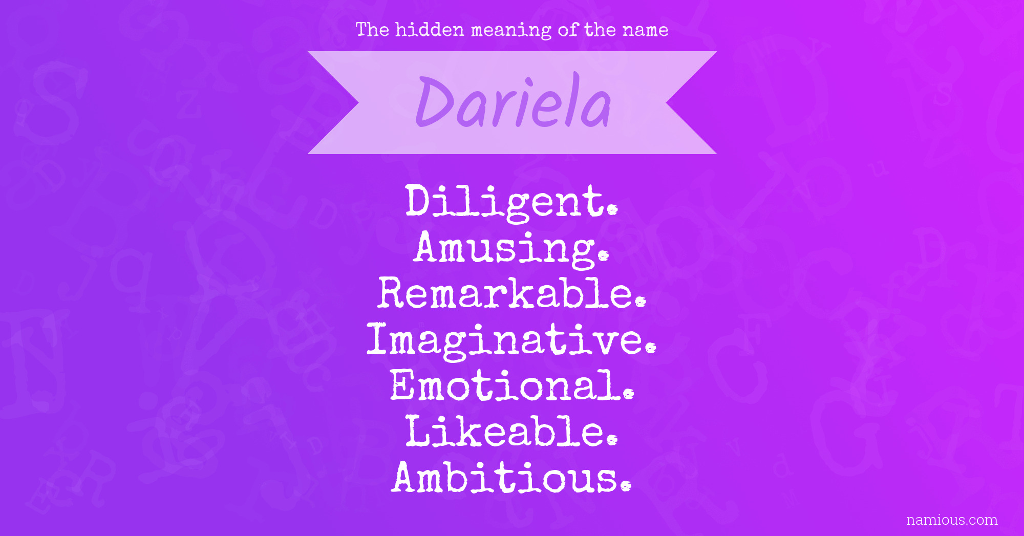 The hidden meaning of the name Dariela