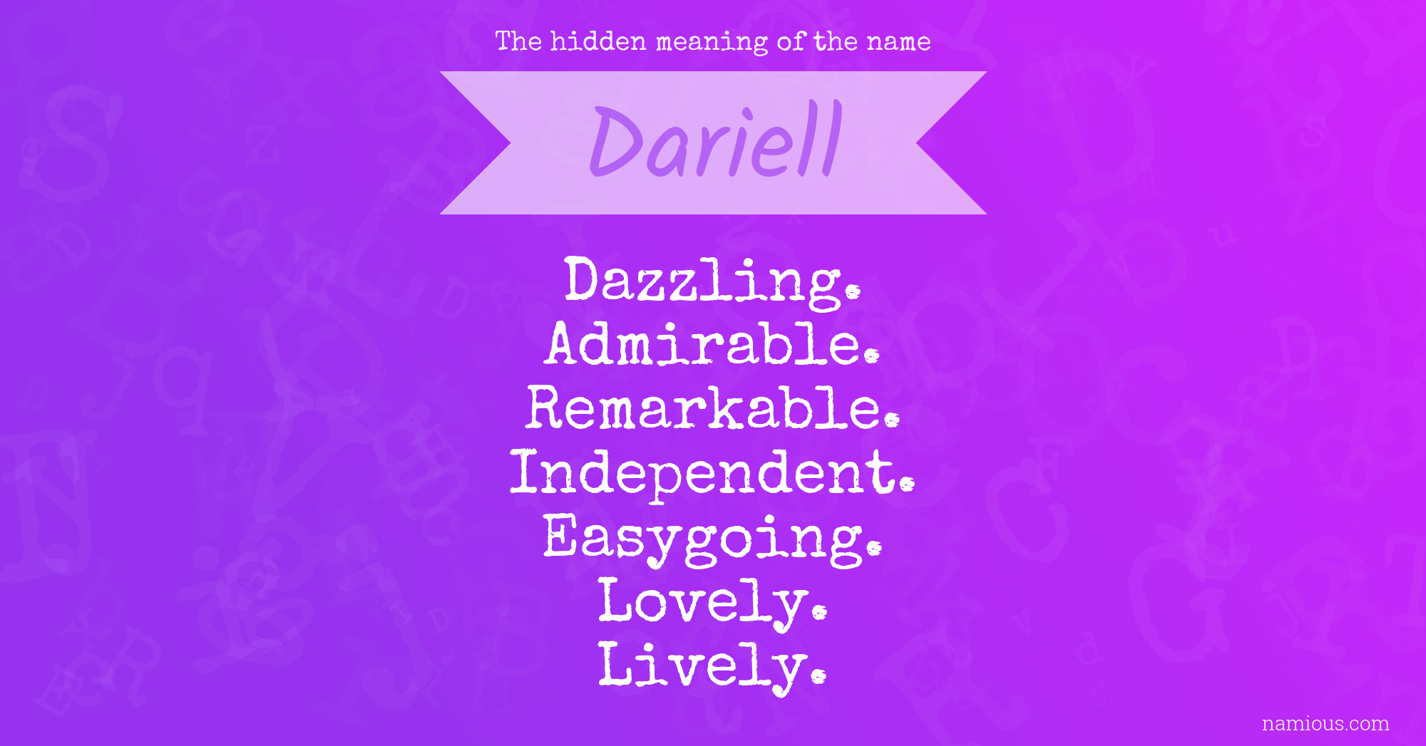 The hidden meaning of the name Dariell