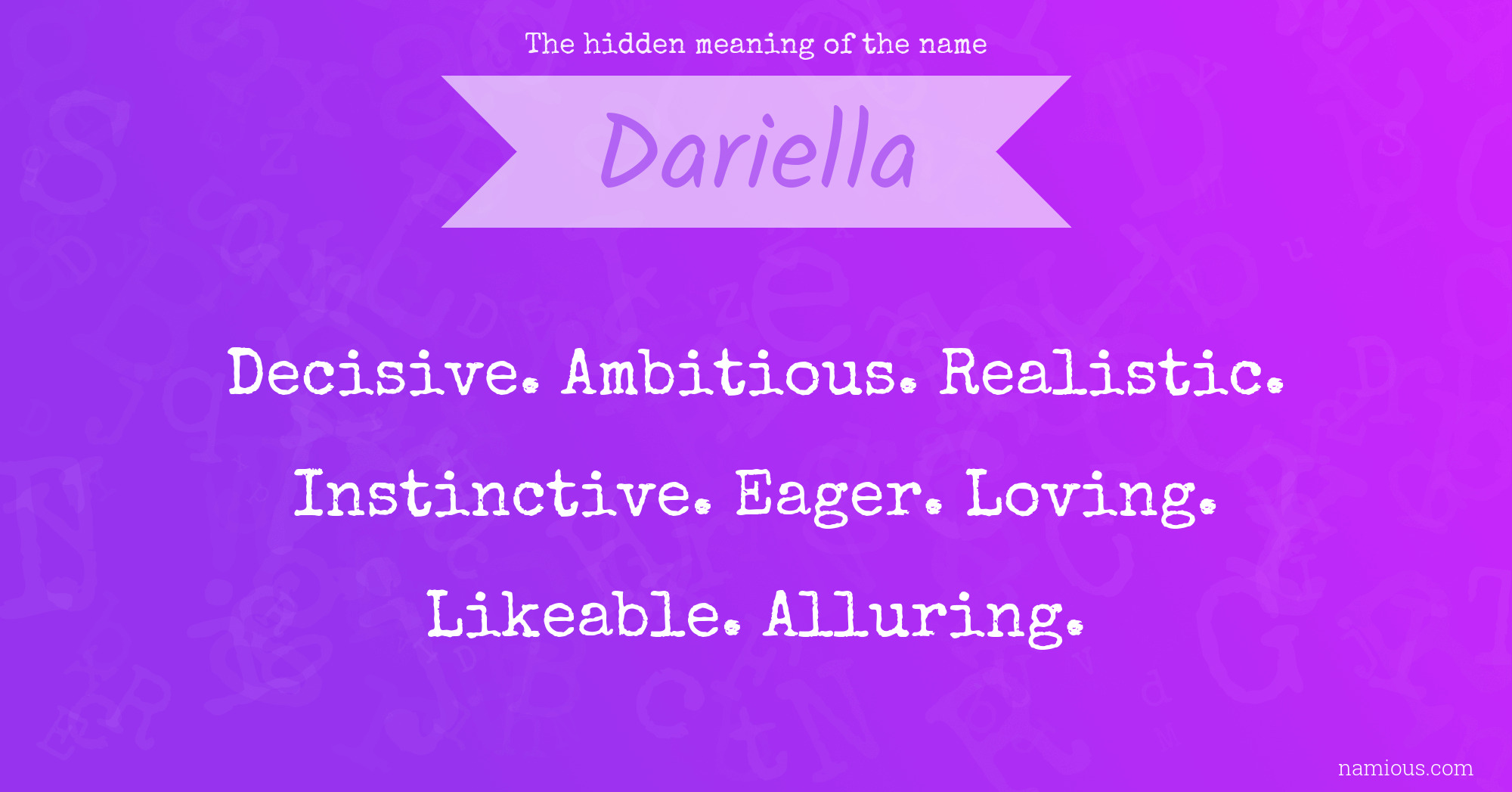 The hidden meaning of the name Dariella