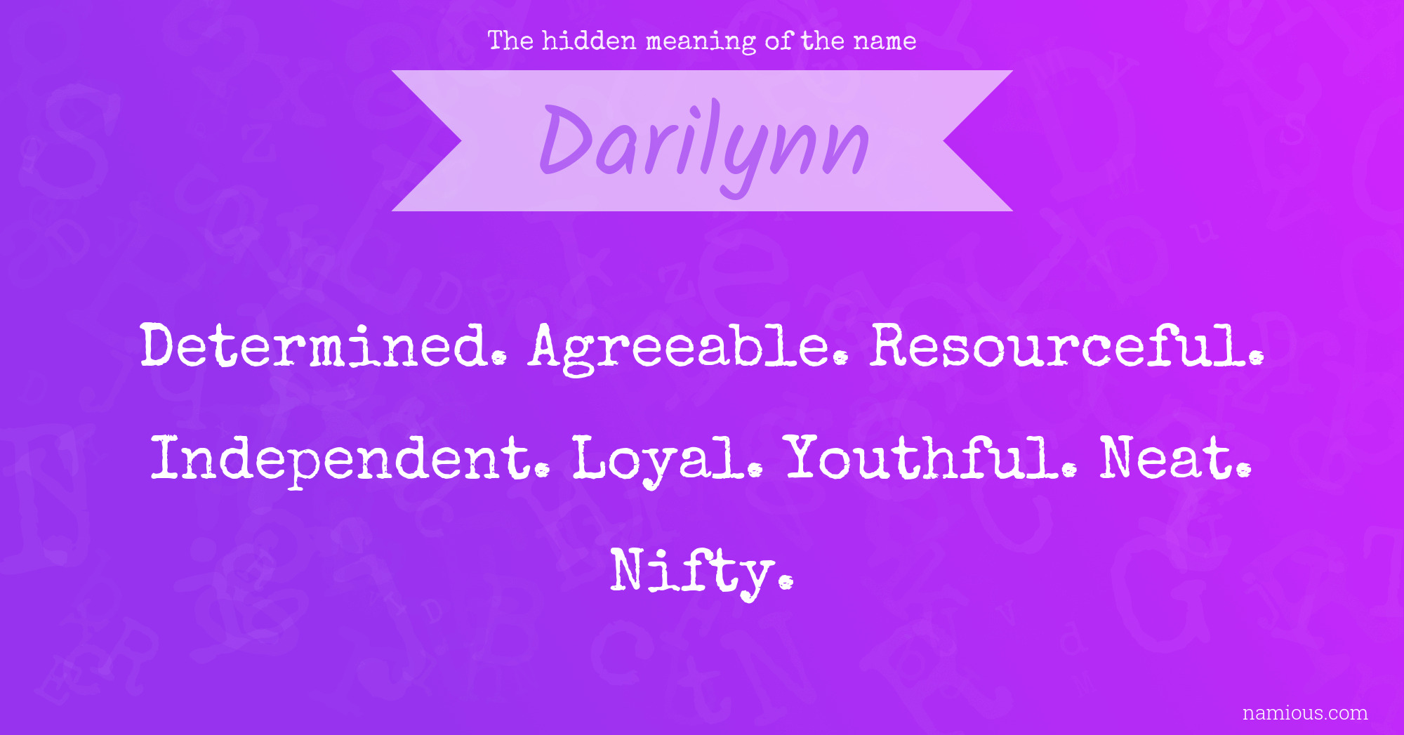 The hidden meaning of the name Darilynn