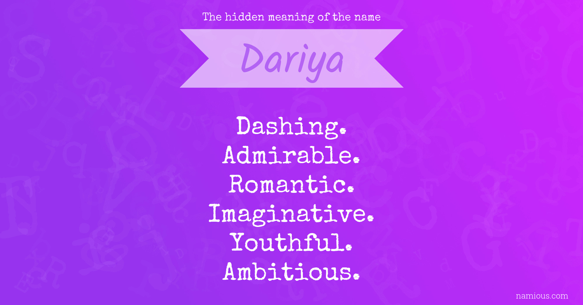 The hidden meaning of the name Dariya