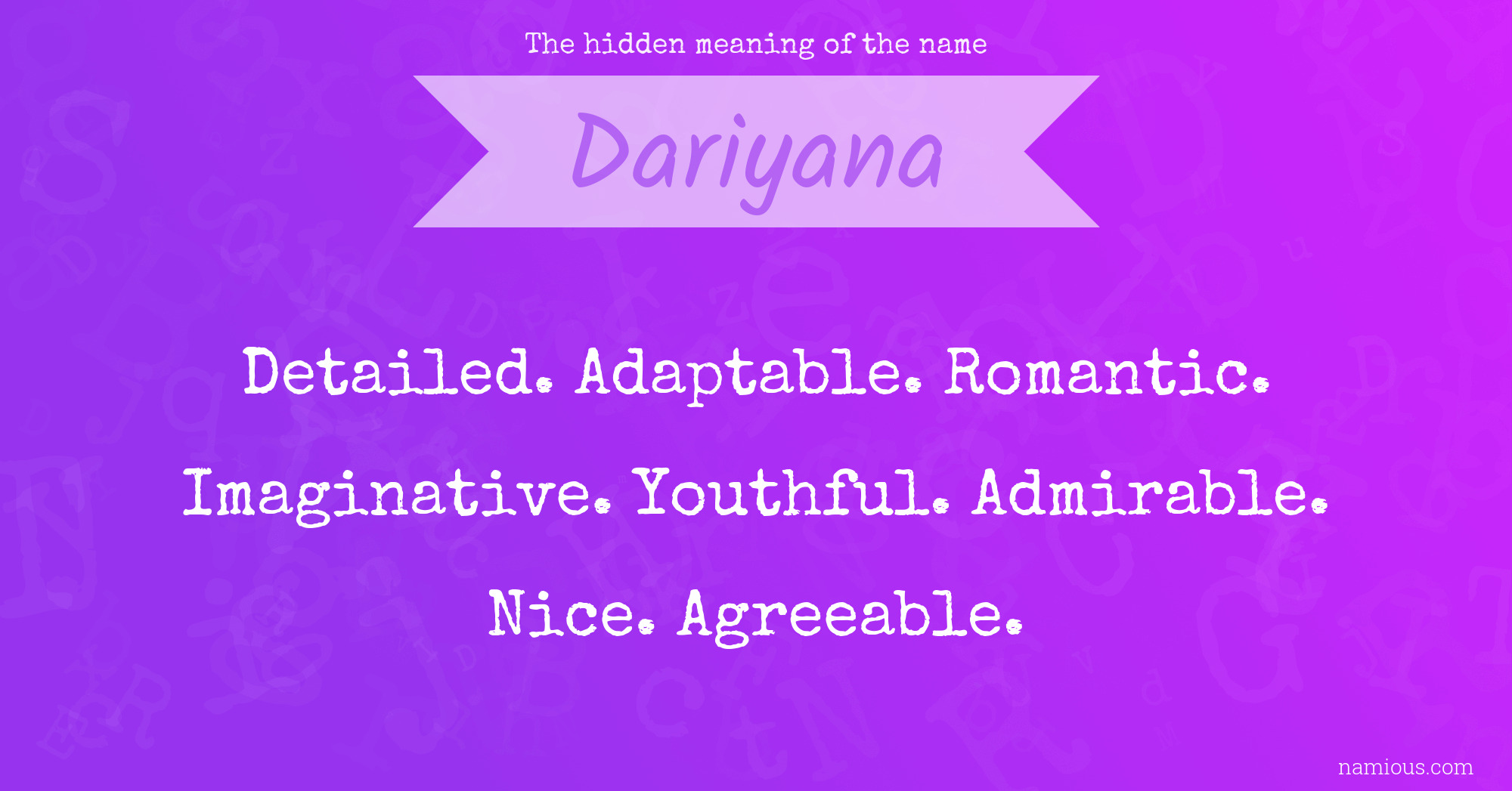 The hidden meaning of the name Dariyana