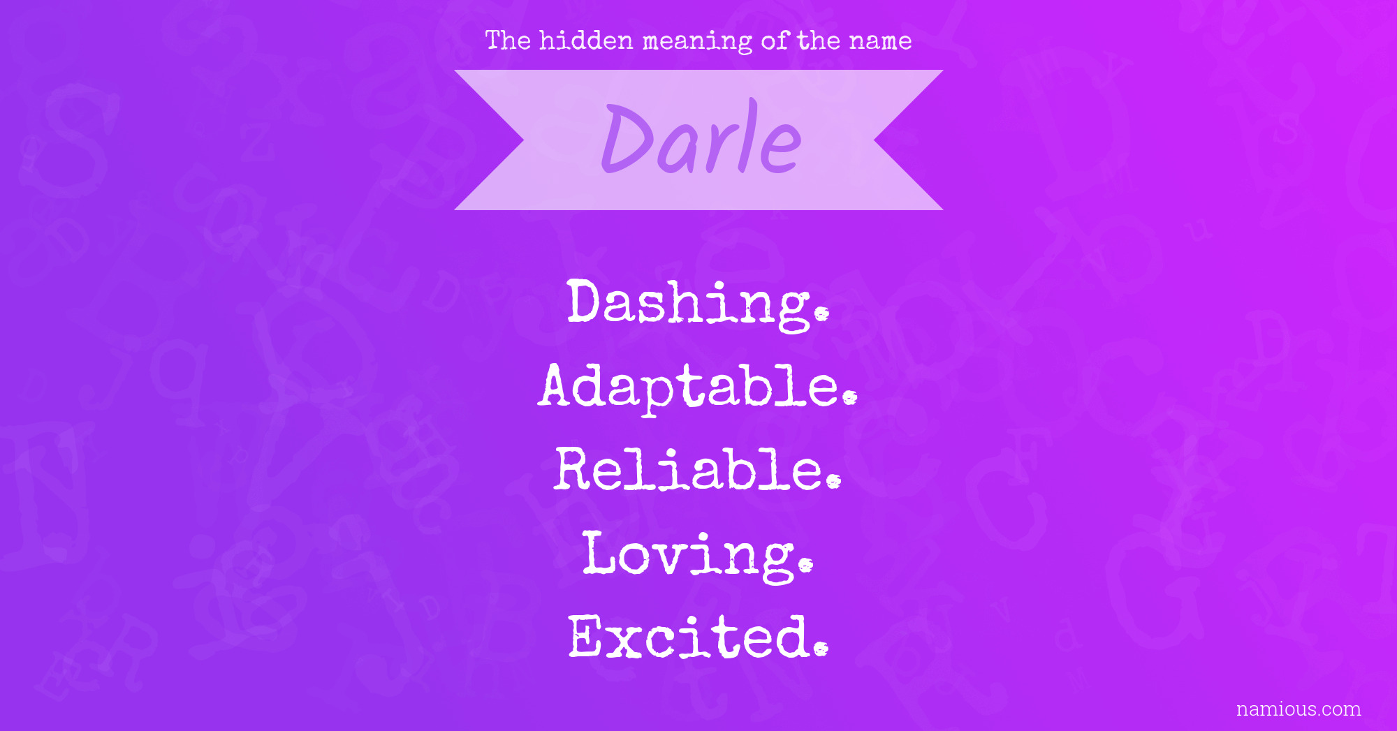 The hidden meaning of the name Darle