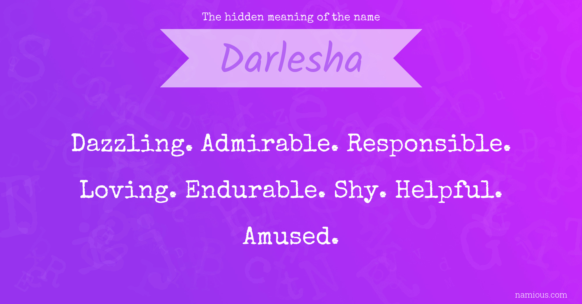 The hidden meaning of the name Darlesha