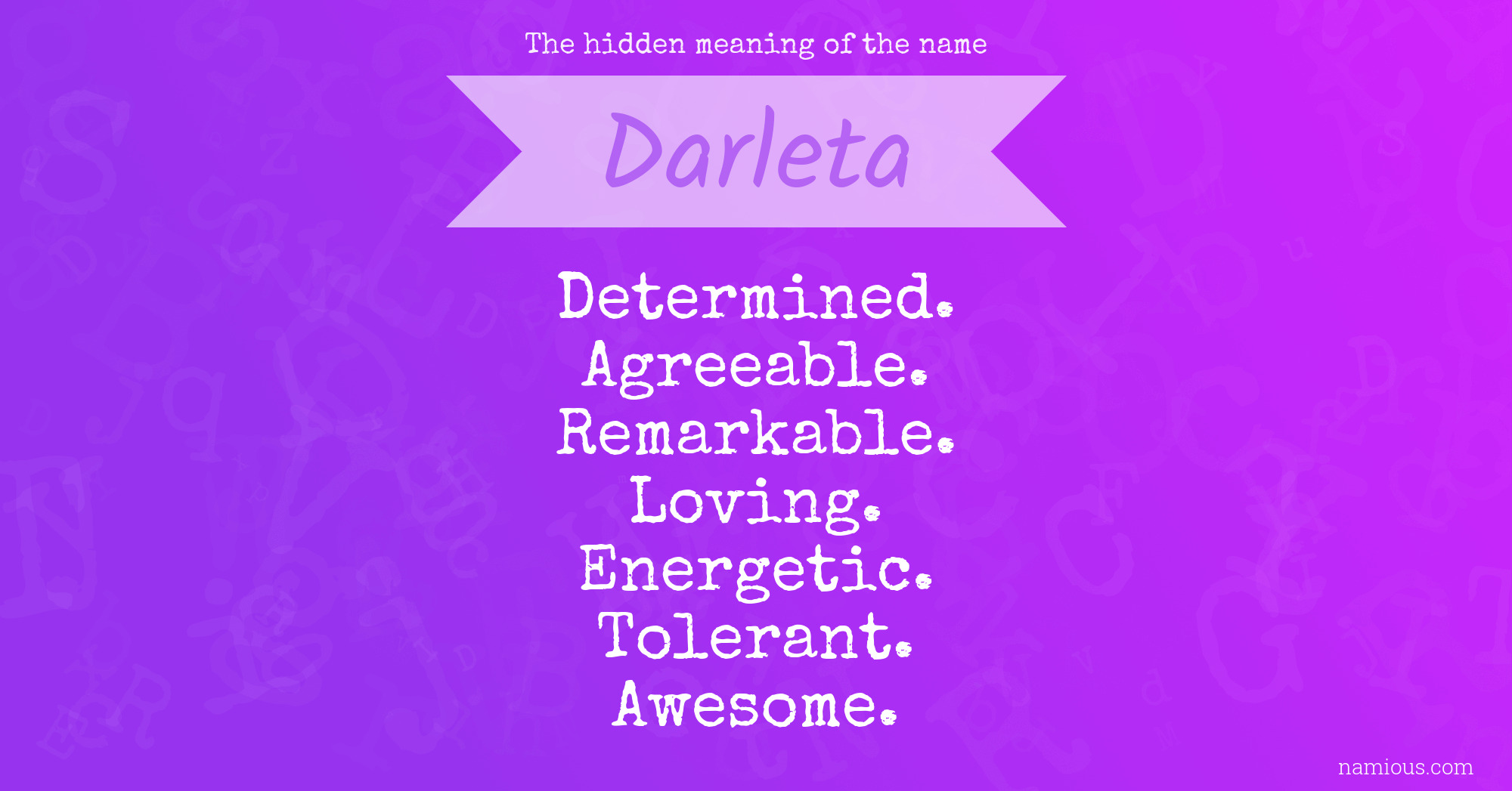 The hidden meaning of the name Darleta