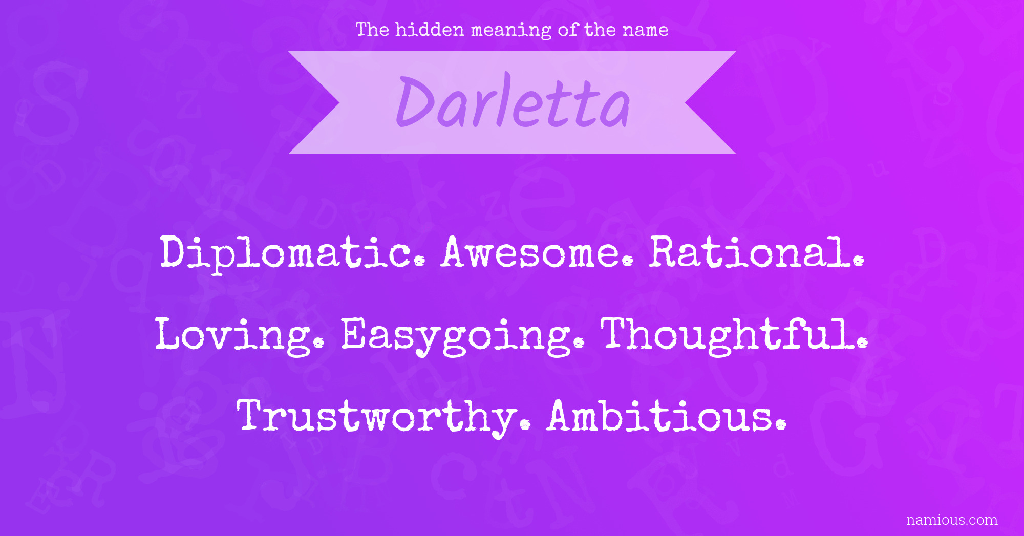 The hidden meaning of the name Darletta