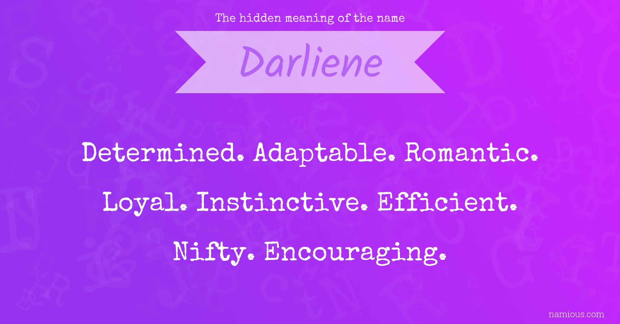 The hidden meaning of the name Darliene