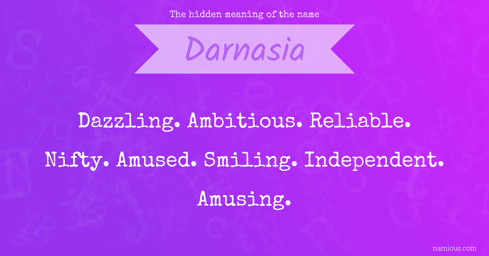 The hidden meaning of the name Darnasia