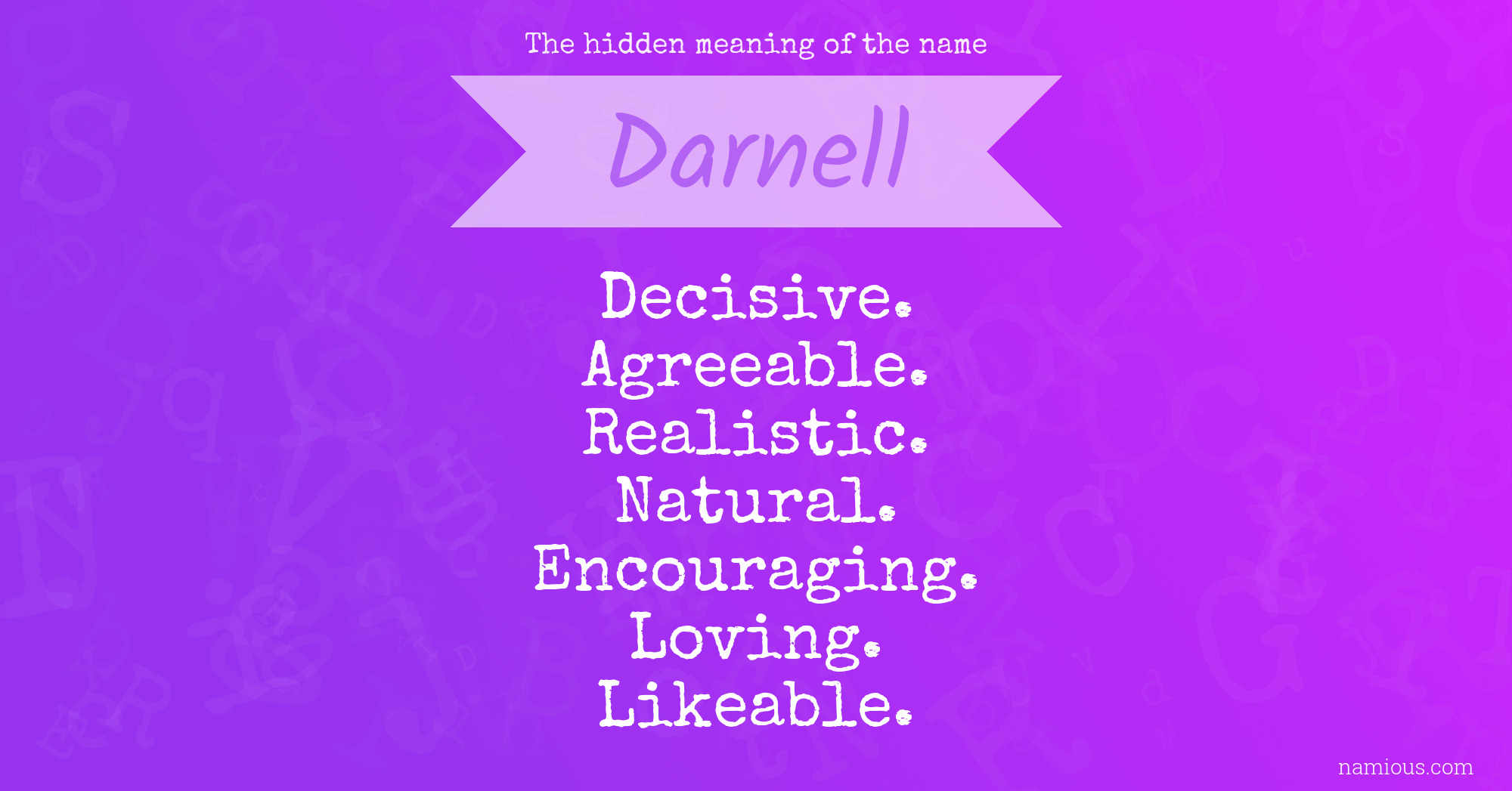 The hidden meaning of the name Darnell