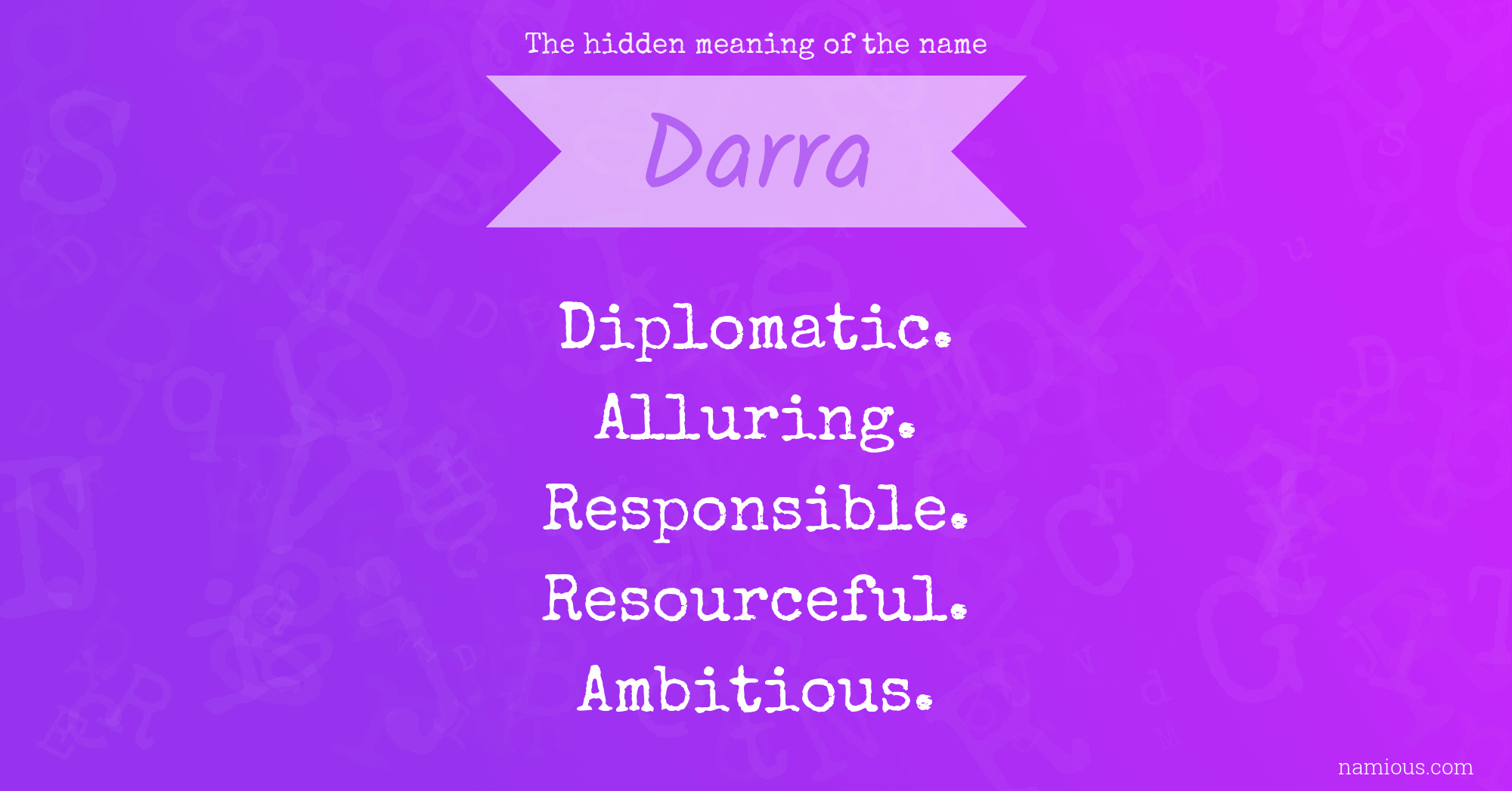 The hidden meaning of the name Darra