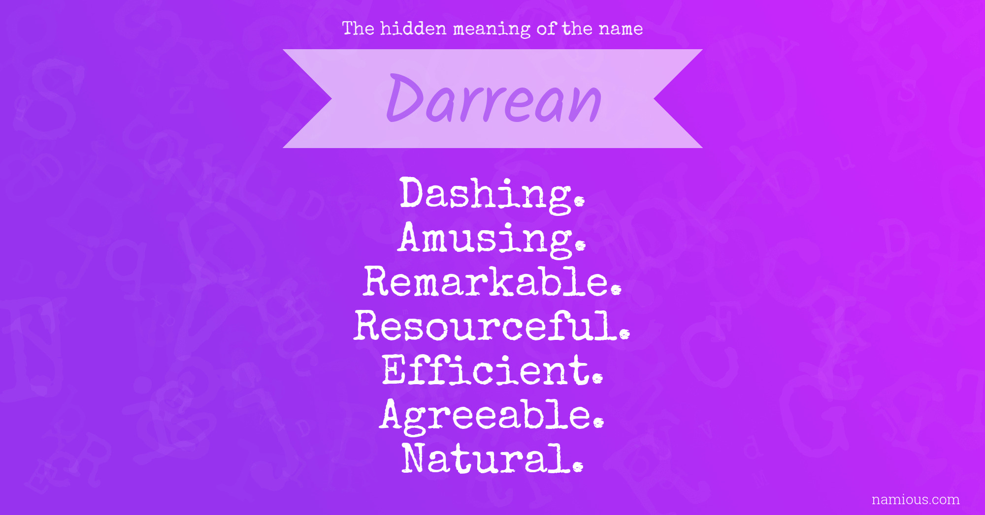 The hidden meaning of the name Darrean