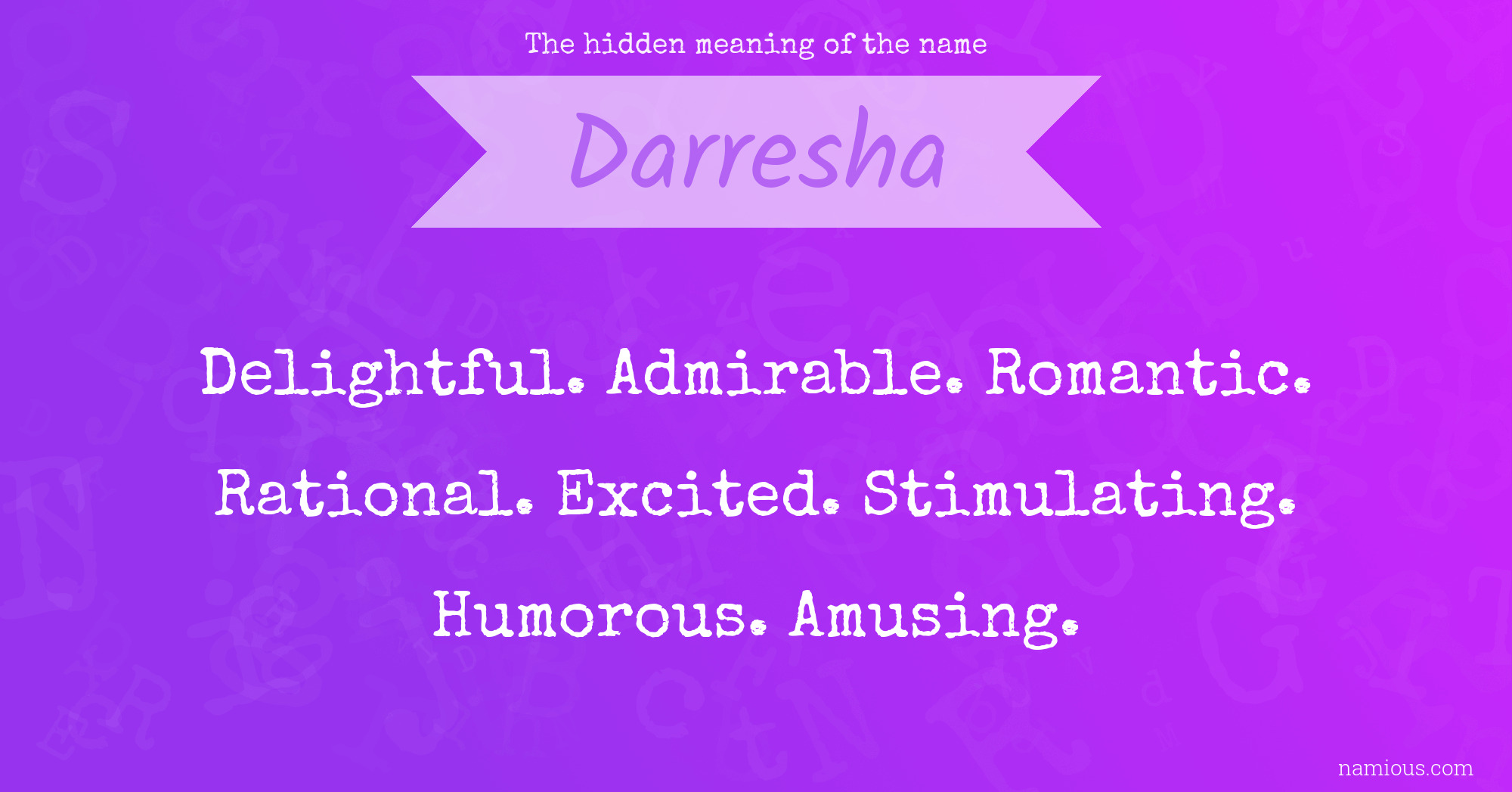 The hidden meaning of the name Darresha