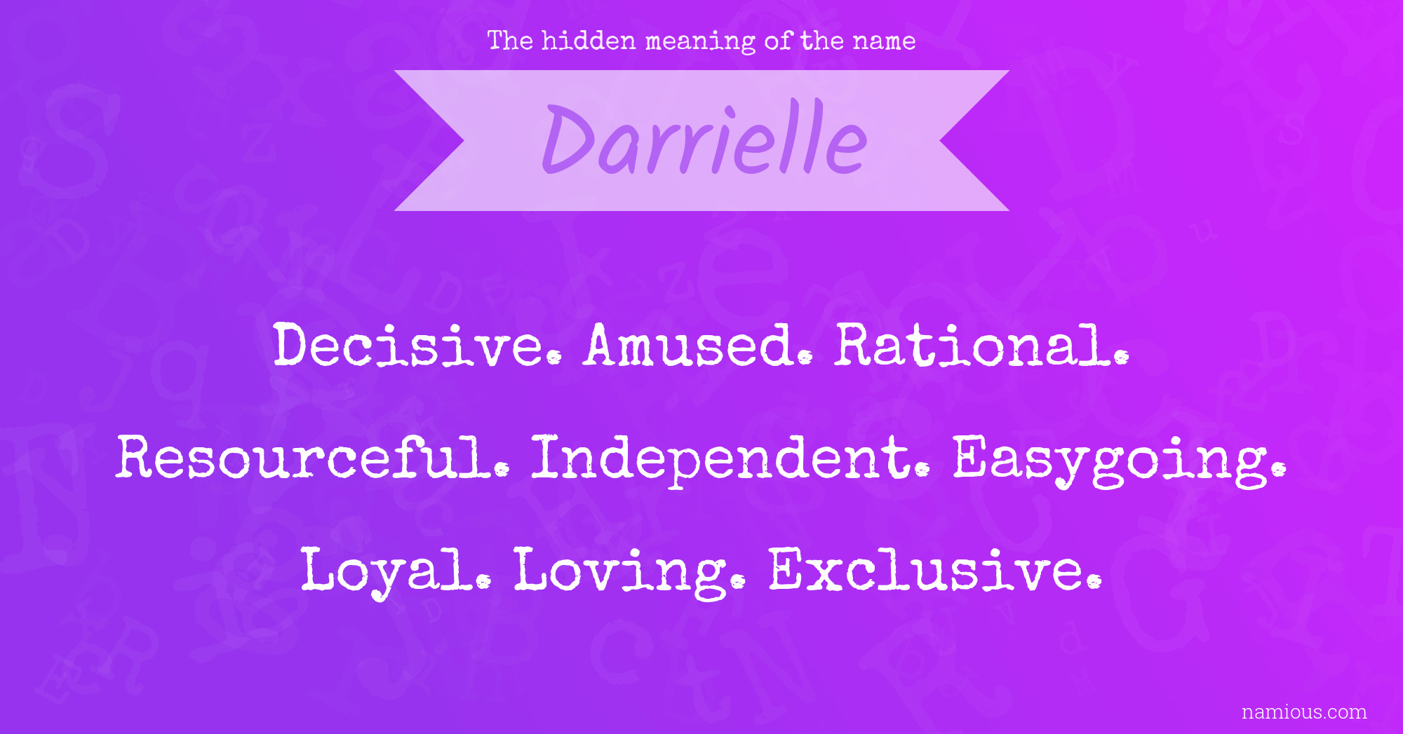 The hidden meaning of the name Darrielle