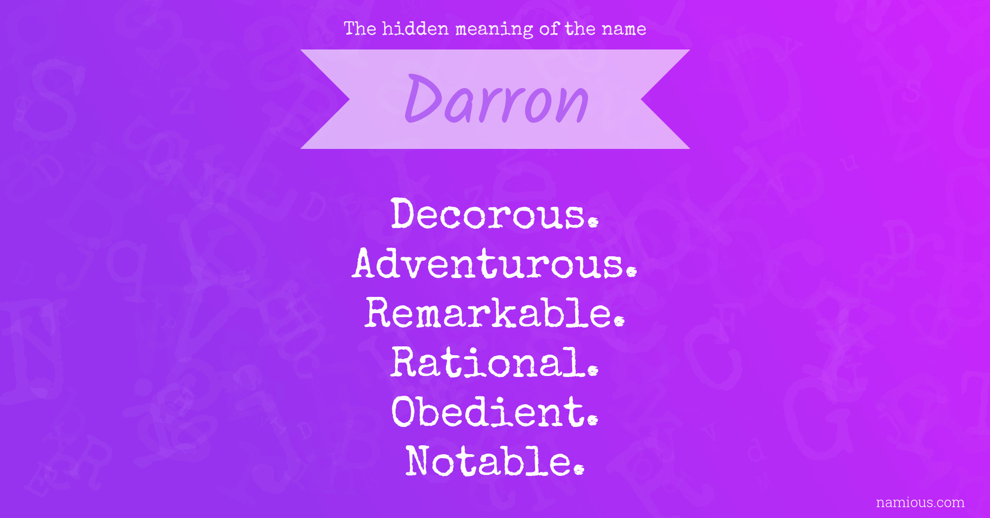 The hidden meaning of the name Darron