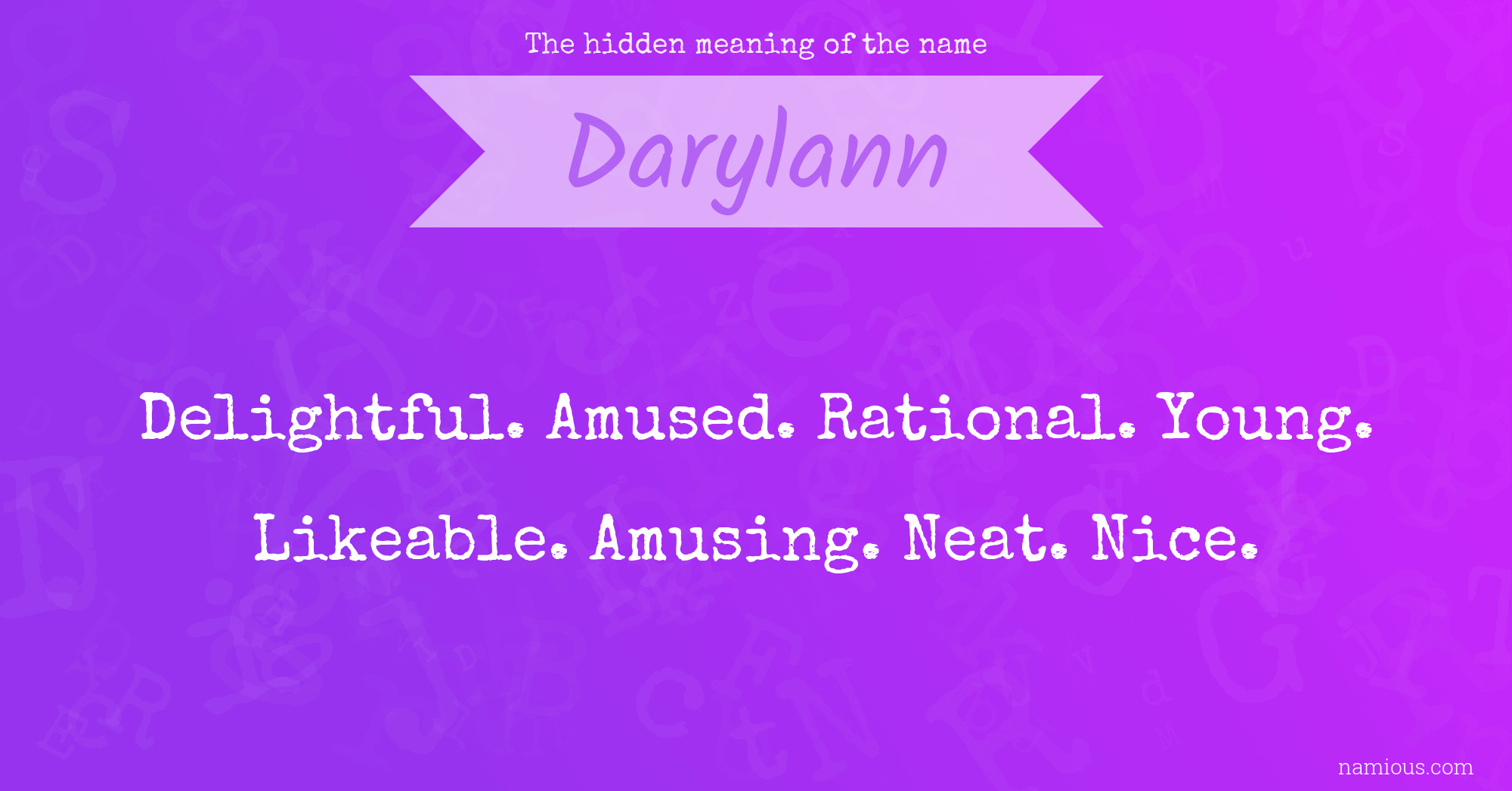 The hidden meaning of the name Darylann